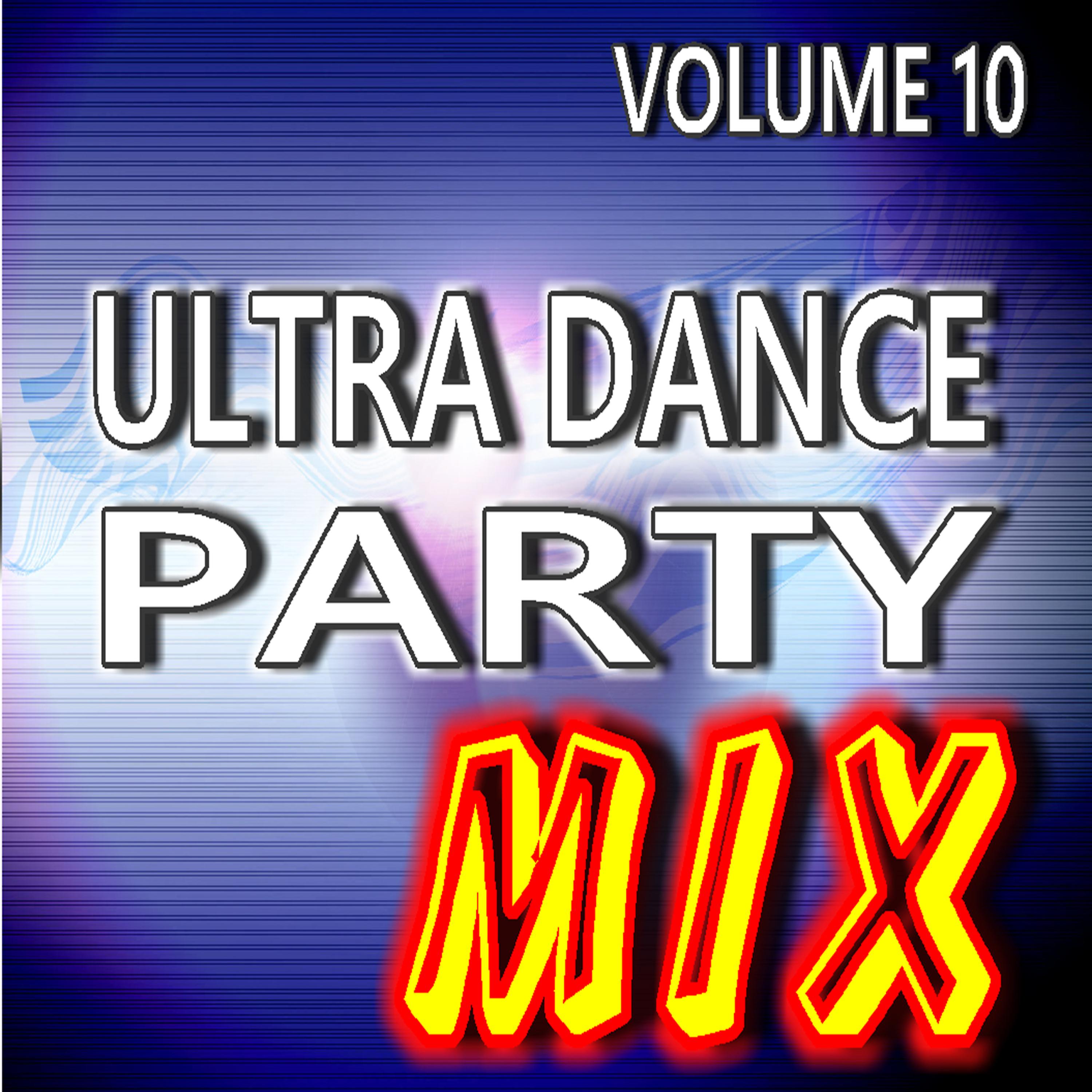 Постер альбома Ultra Dance Party Mix, Vol. 10 (Instrumental)