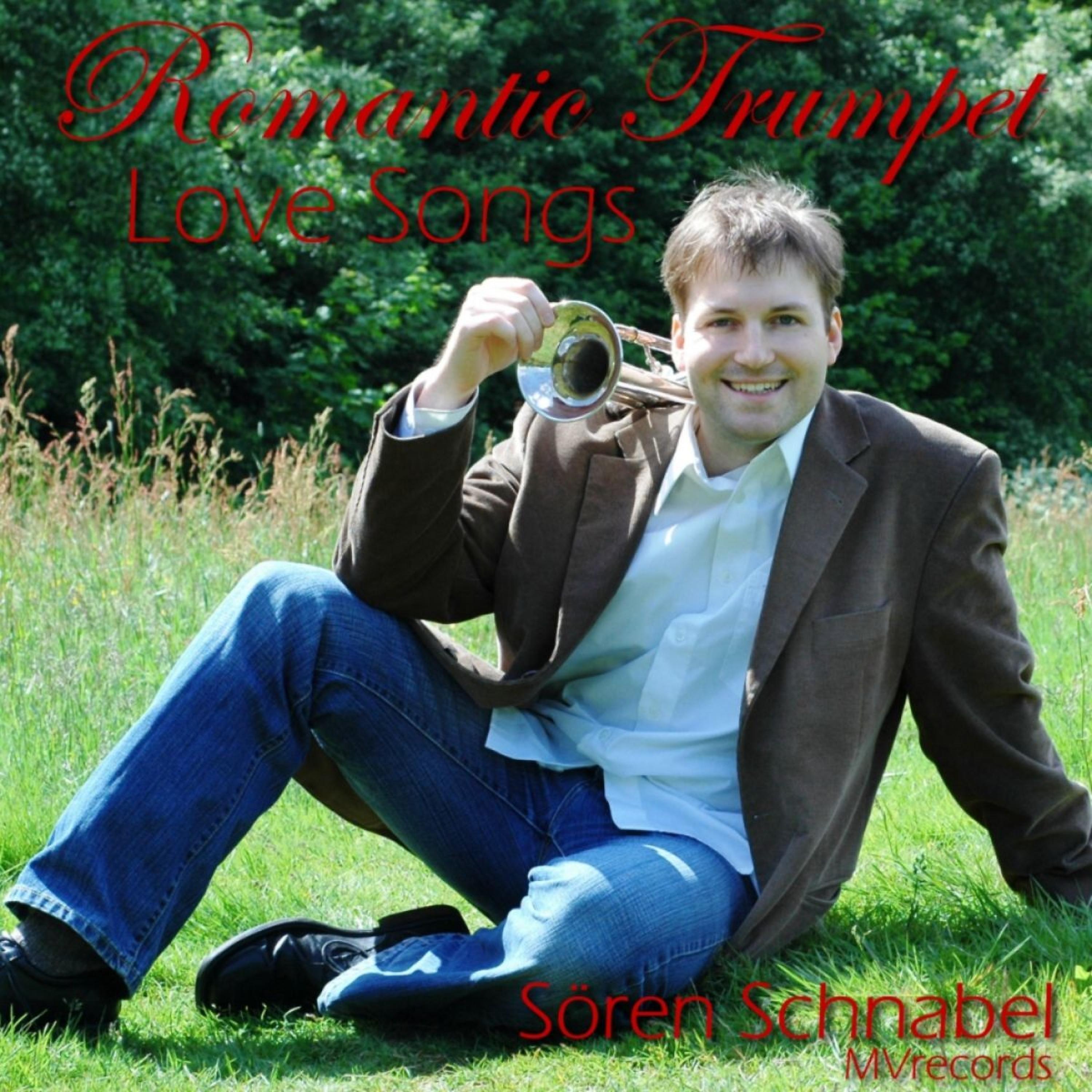 Постер альбома Romantic Trumpet Love Songs, Vol. 1 - Sören Schnabel, Trumpet