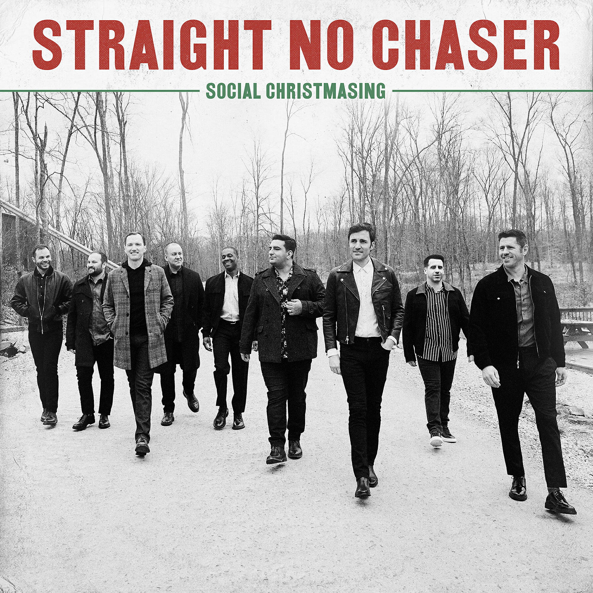 Straight No Chaser - Celebrate Me Home (with Kenny Loggins) [Bonus Track]