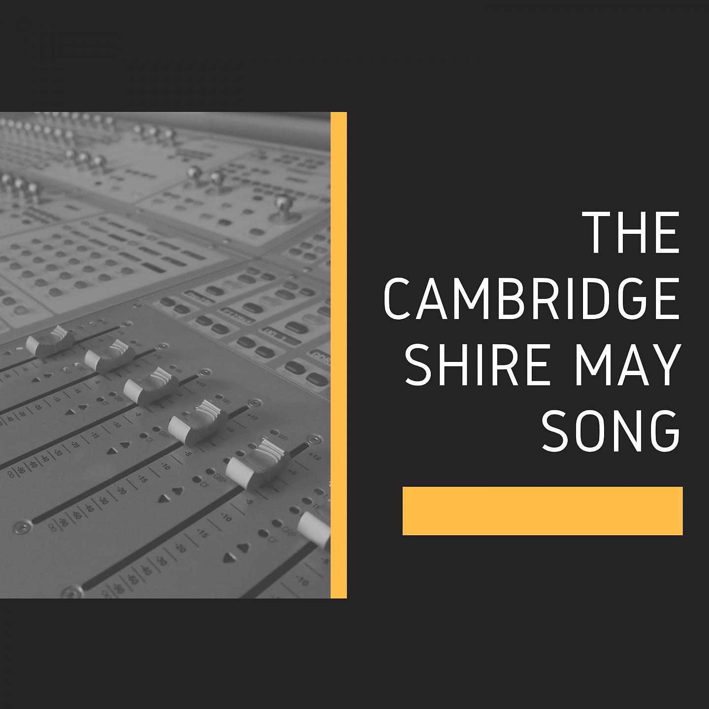 Постер альбома The Cambridgeshire May Song