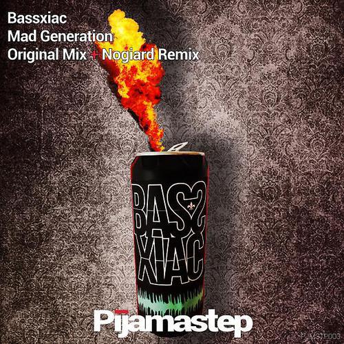 Bassxiac - Mad Generation