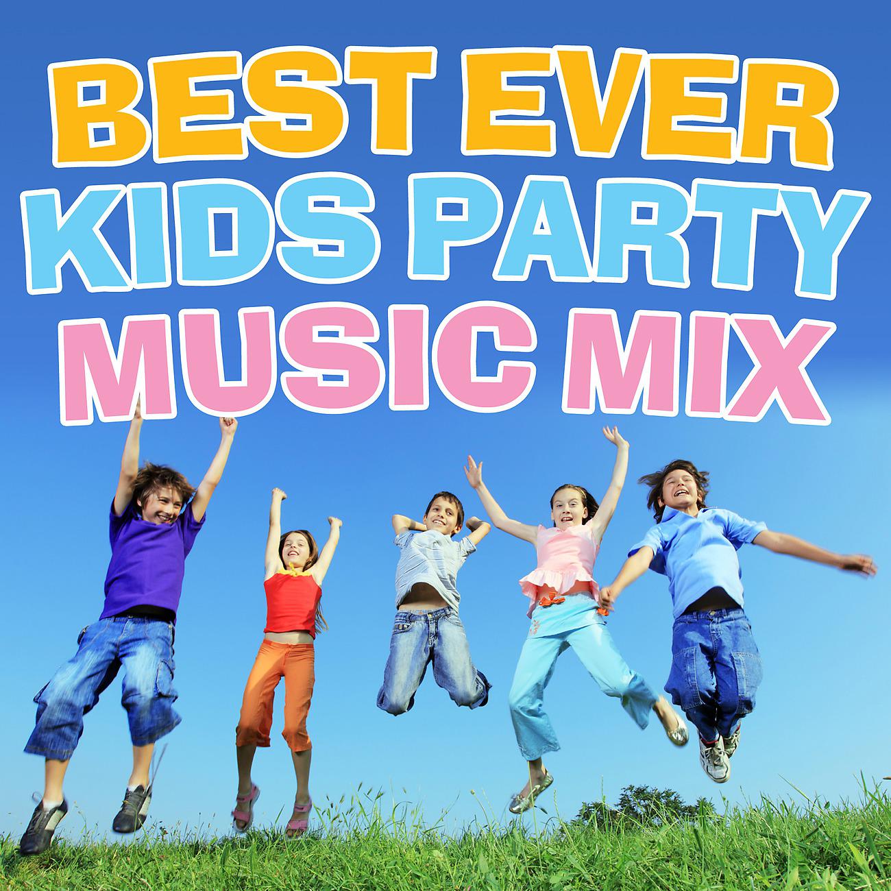 Постер альбома Best Ever Kids Party Music Mix