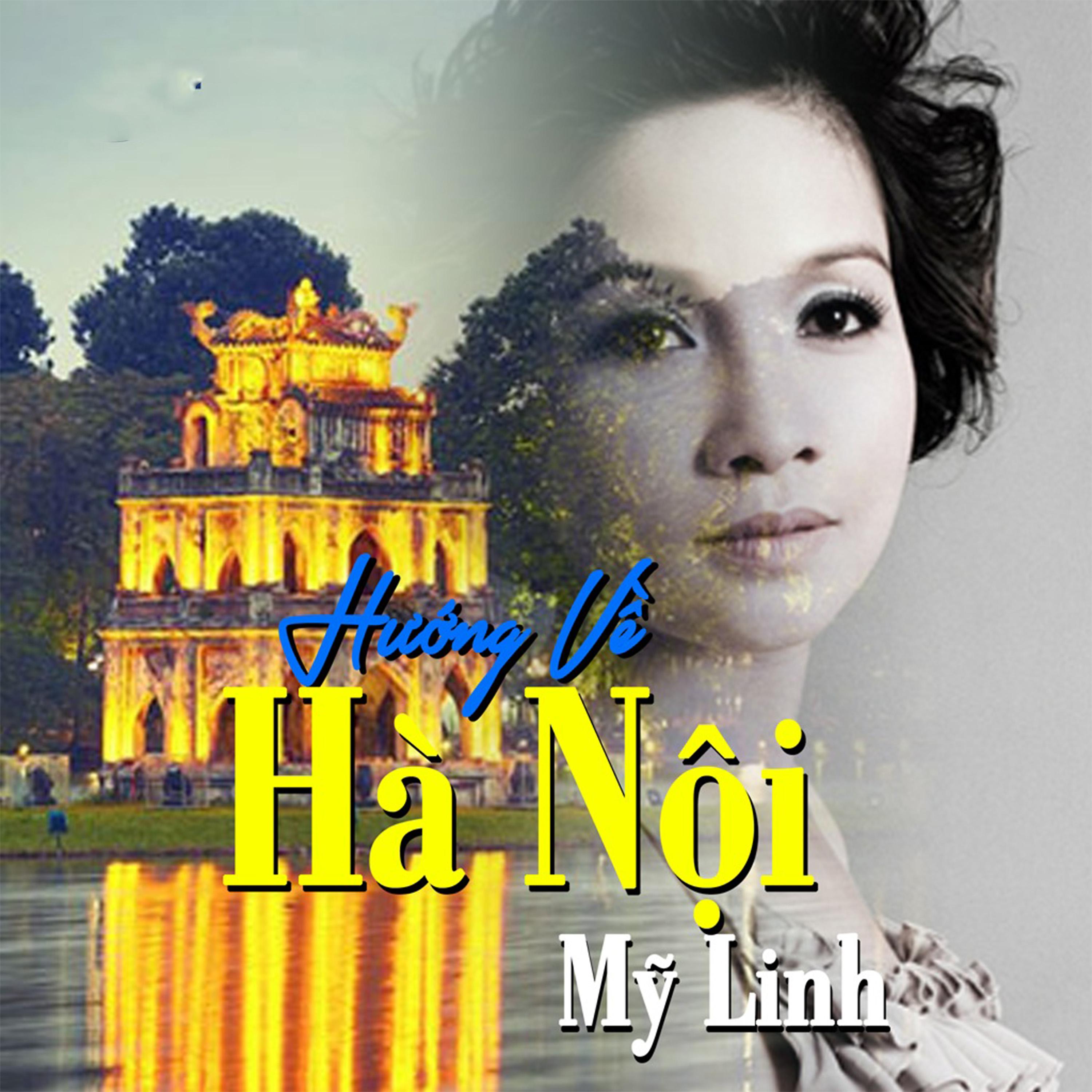 Постер альбома Hướng Về Hà Nội