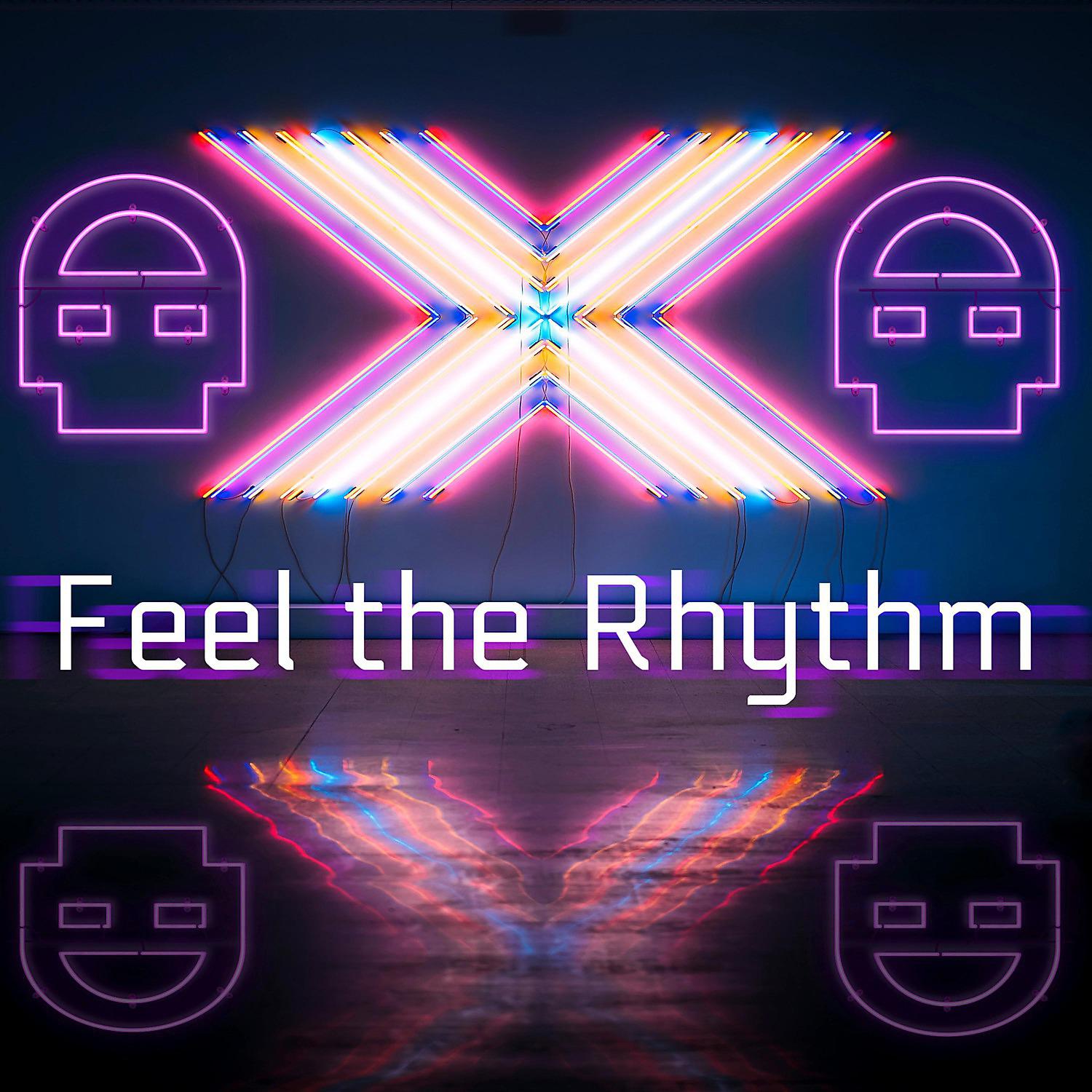Постер альбома Feel the Rhythm
