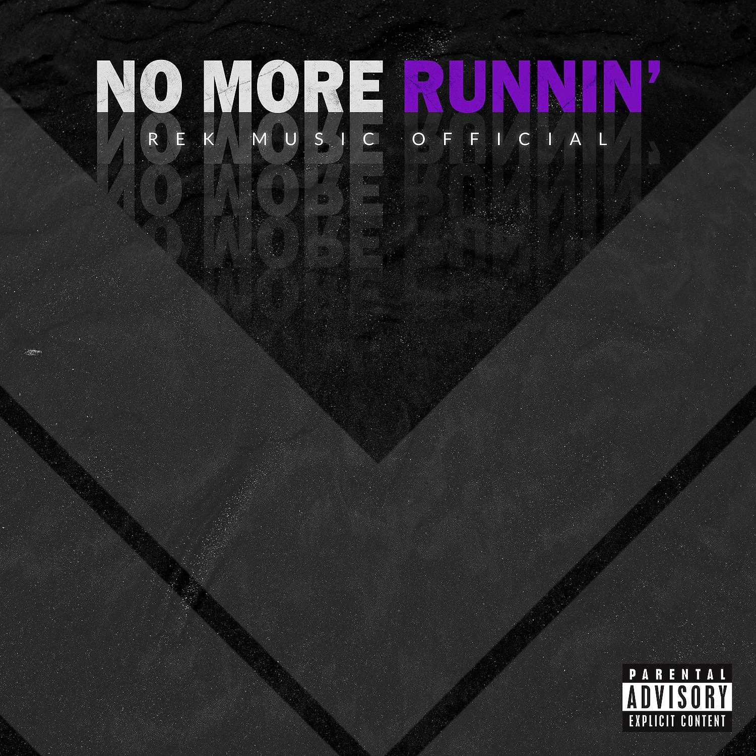 Постер альбома No More Runnin'