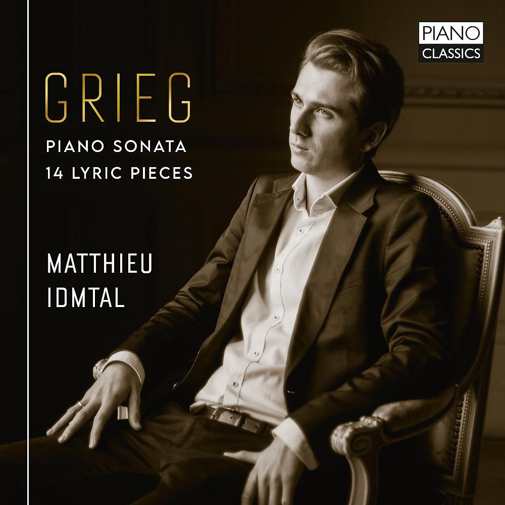 Постер альбома Grieg: Piano Sonata, 14 Lyric Pieces