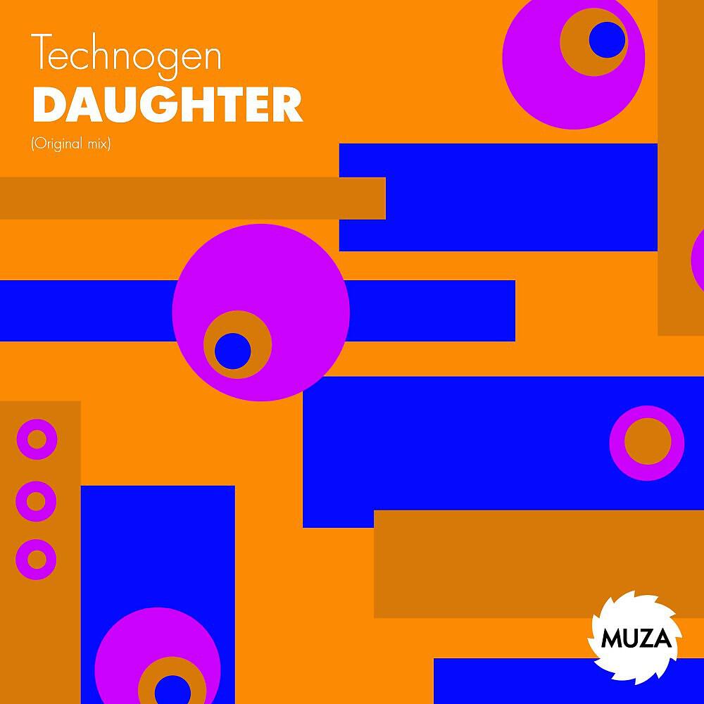 Technogen - Daughter (Synthetic Mix)