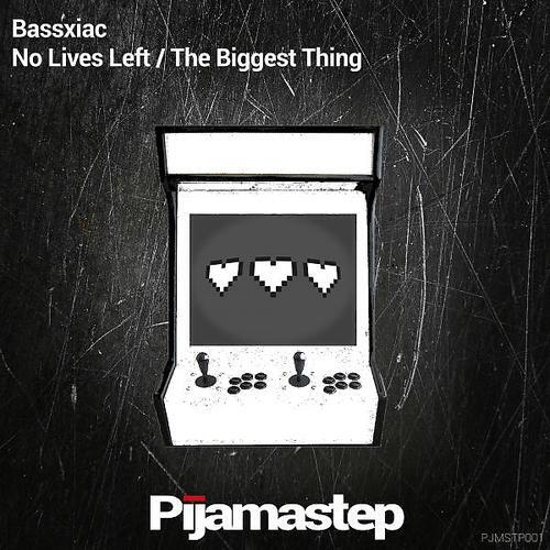 Bassxiac - No Lives Left