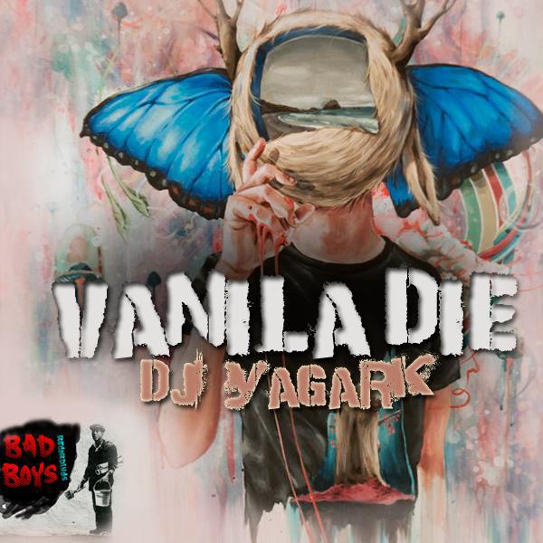 Постер альбома Vanila Die