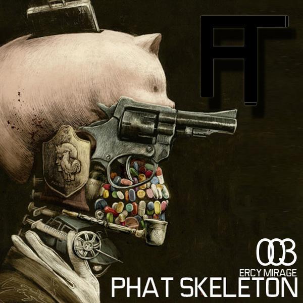 Ercy Mirage - Phat Skeleton (Joseph Indelicato Remix)