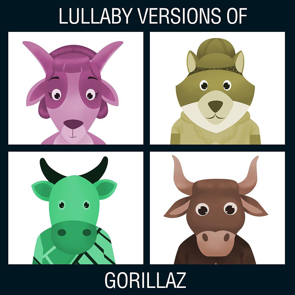 Постер альбома Lullaby Versions of Gorillaz