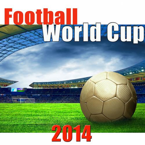 Постер альбома Football World Cup 2014