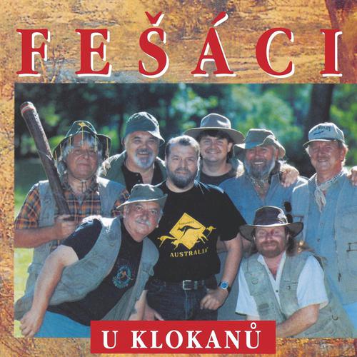 Постер альбома Fešáci U Klokanů