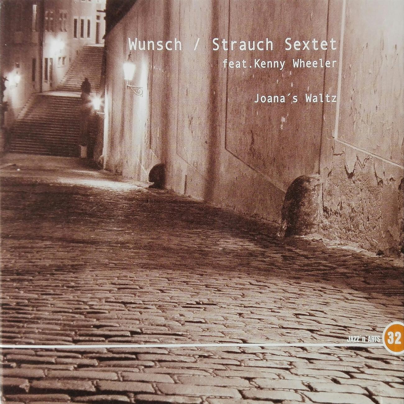 Wunsch/Strauch Sextet - Pefole