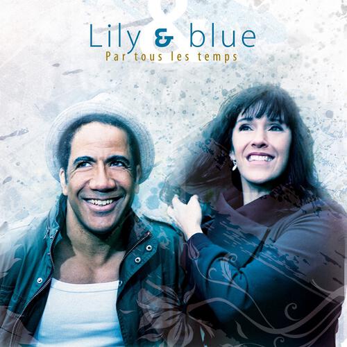 Lily & Blue - On a vendu la maison