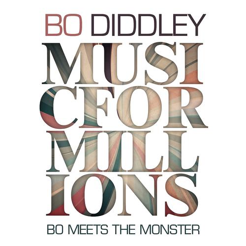 Постер альбома Bo Meets the Monster