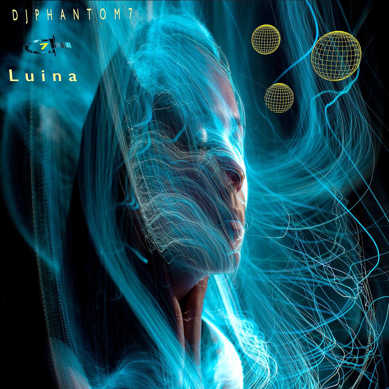 DJ Phantom 7 - Luina