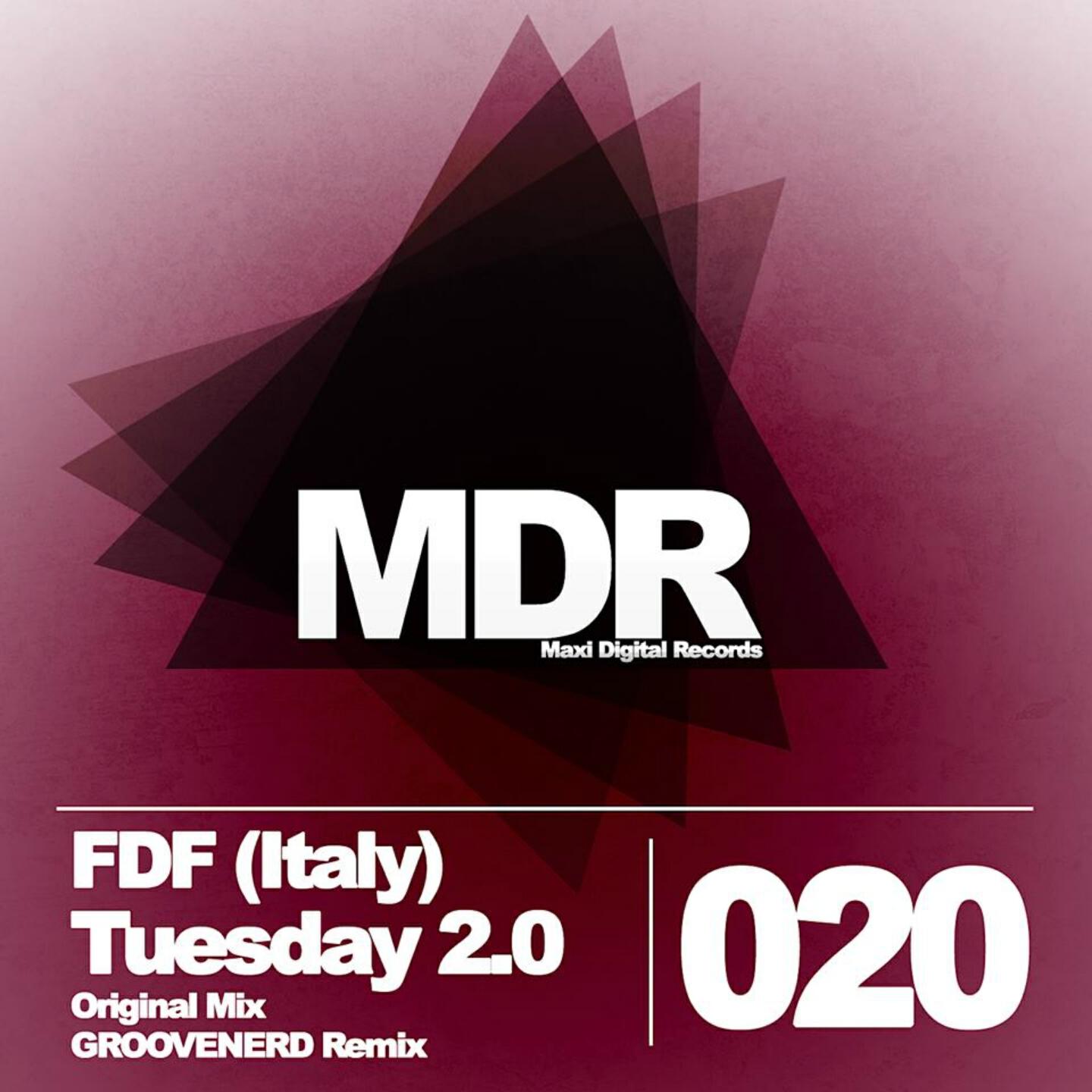 FDF (Italy) - Tuesday 2. 0 (Groovenerd Remix)