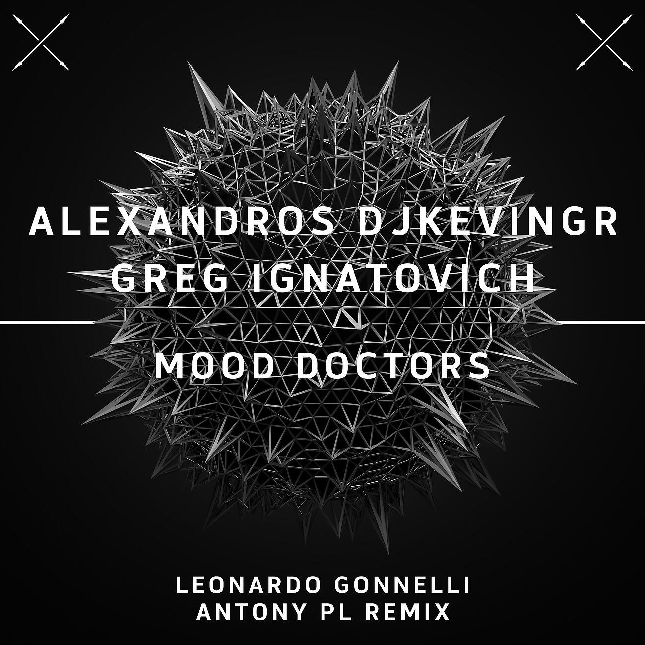 Alexandros Djkevingr - Mood Doctors (DJS)