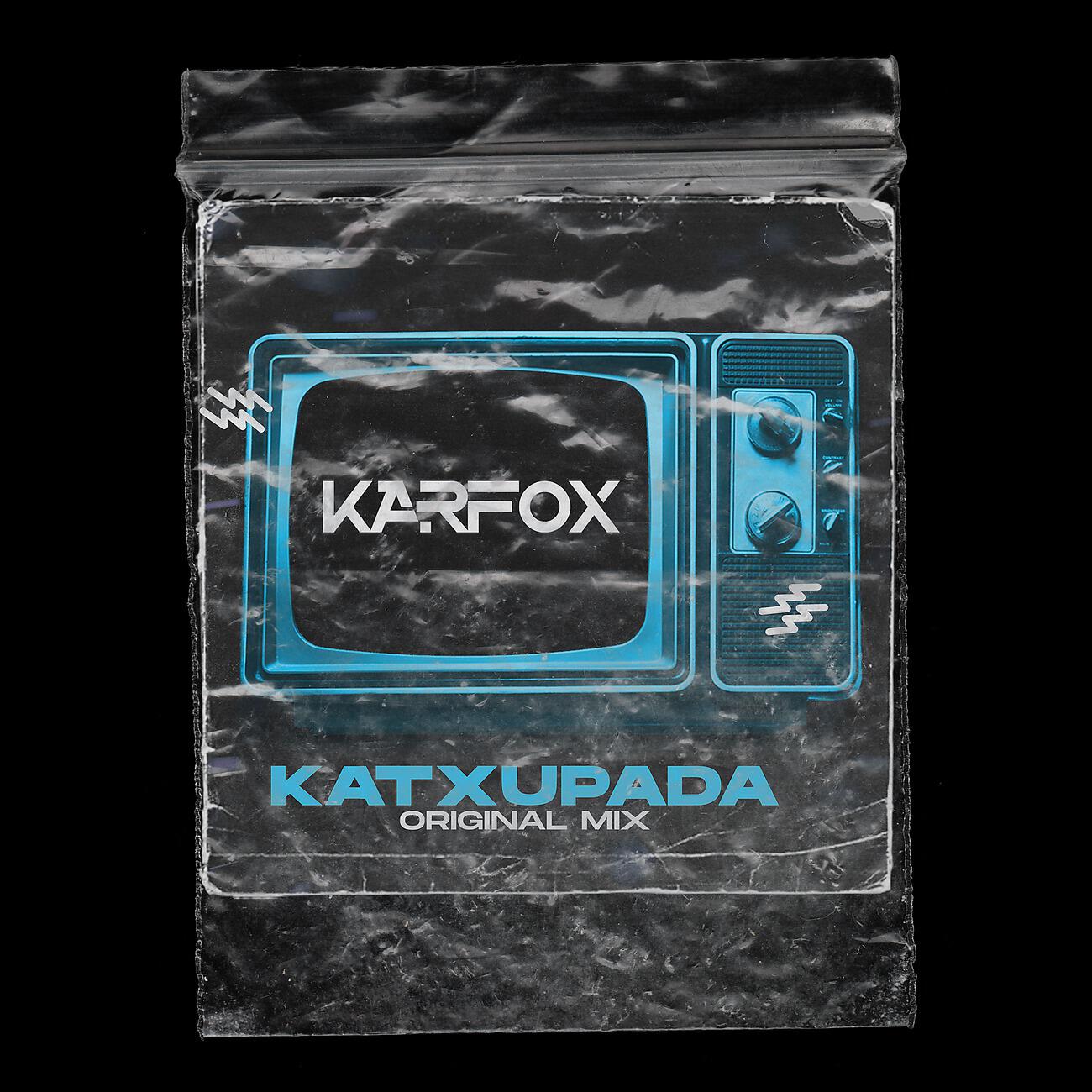 KARFOX - Katxupada
