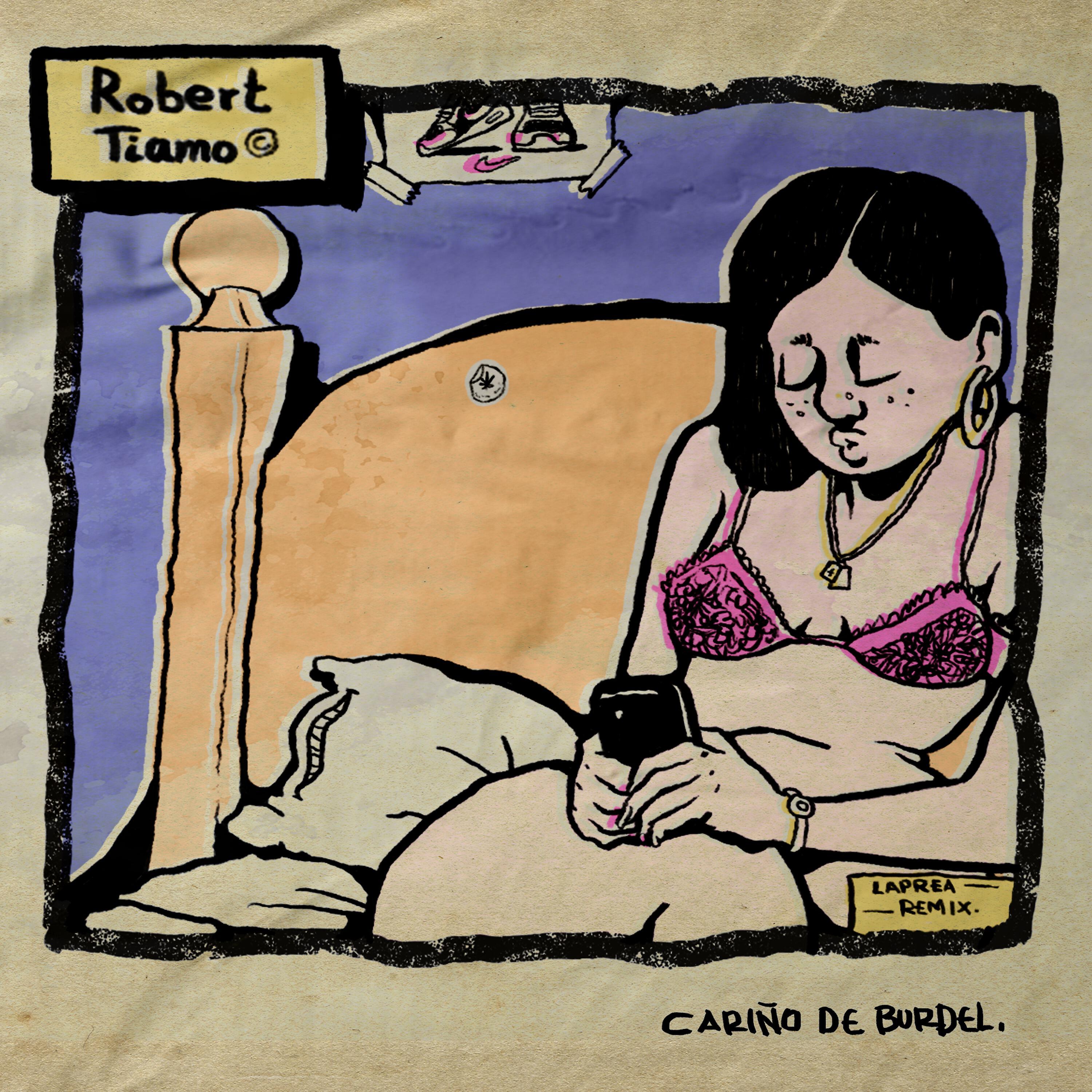 Robert Tiamo - Cariño de Burdel (Remix)