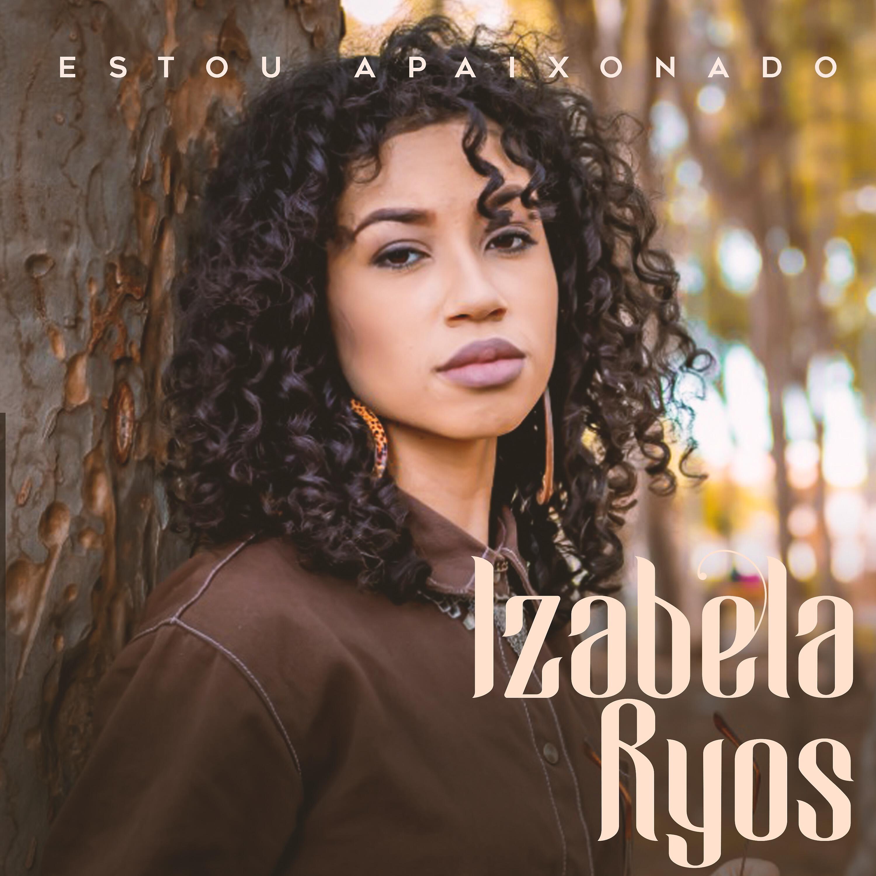 Izabela Ryos - Estou Apaixonado