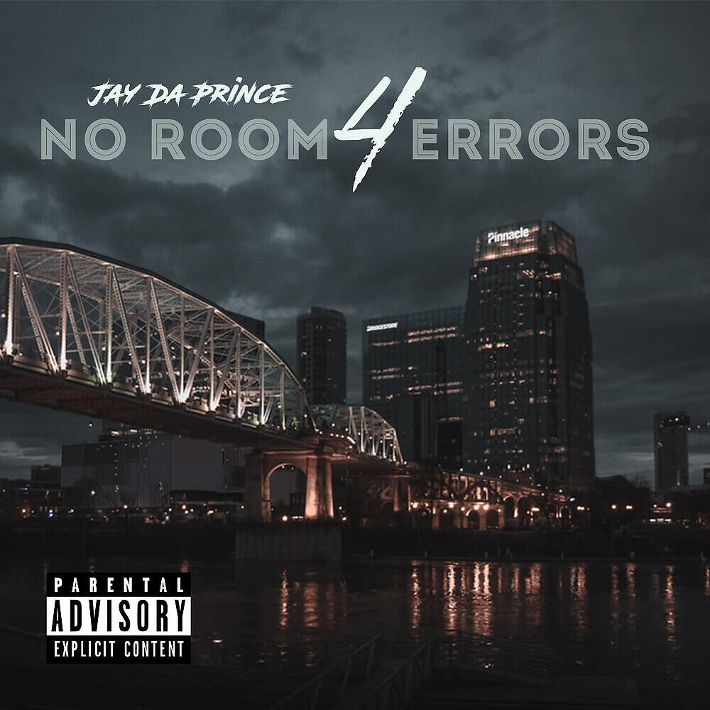 Jay Da Prince - No Room 4 Errors