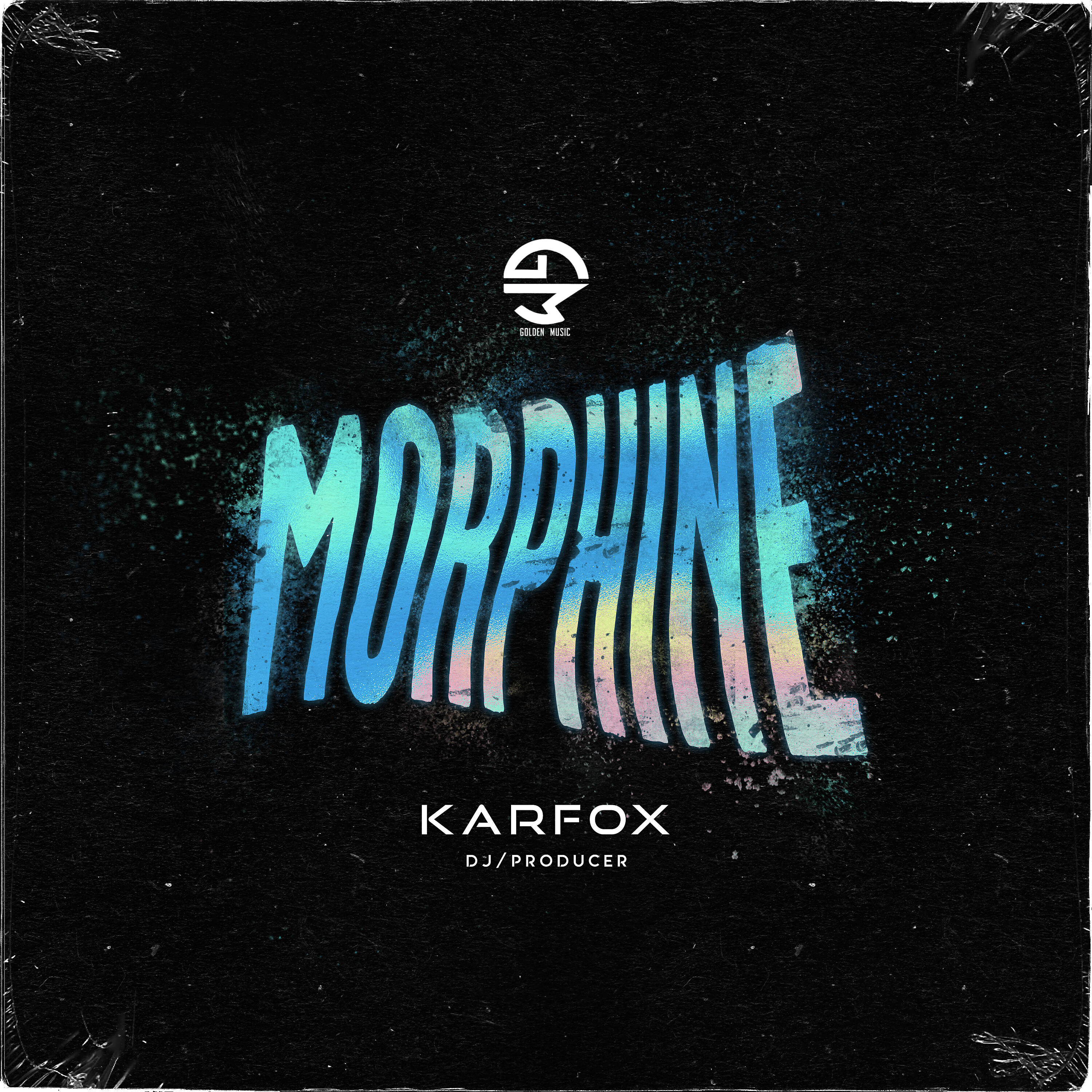 Karfox Deejay - Morphine