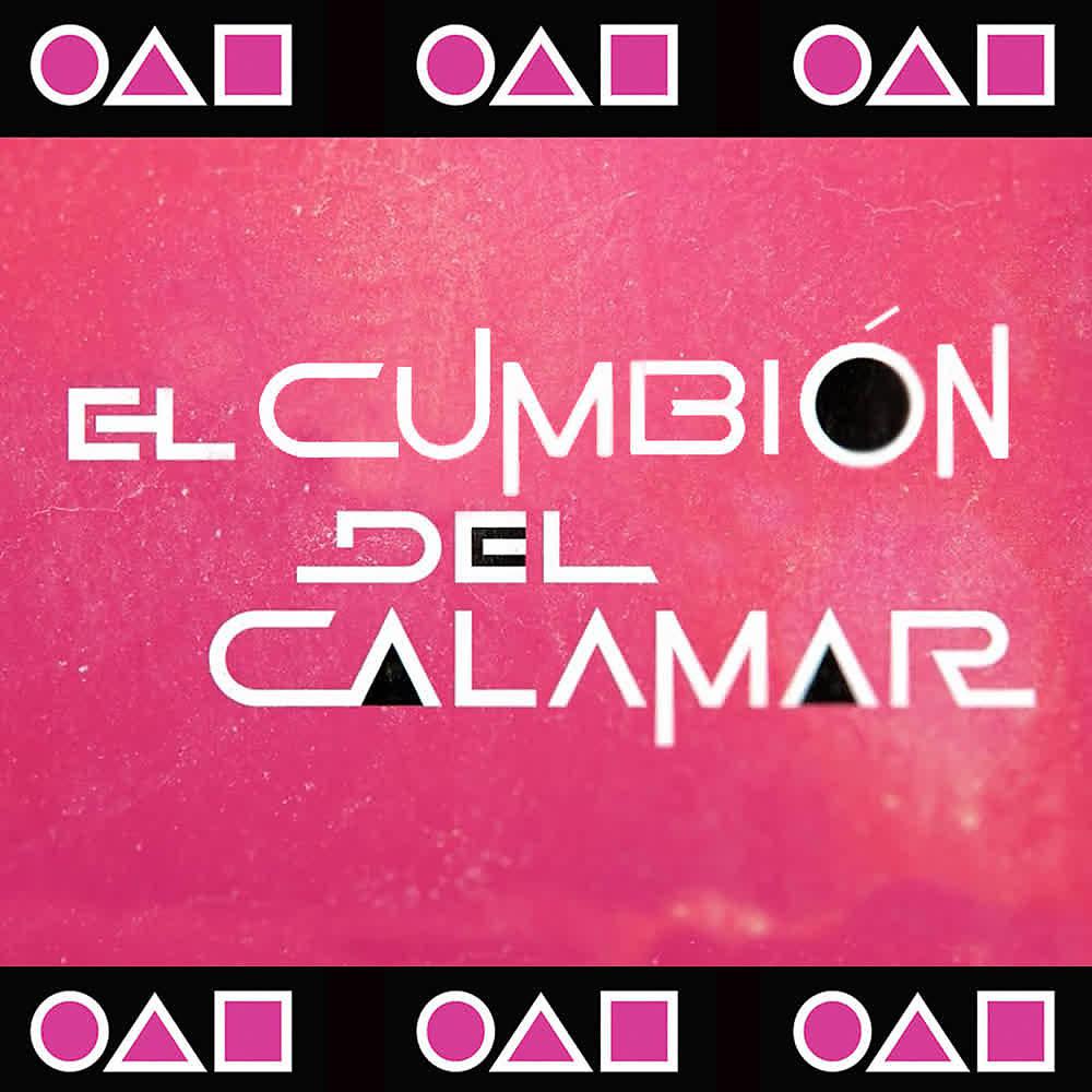 Постер альбома El Cumbión del Calamar (Luz Verde)
