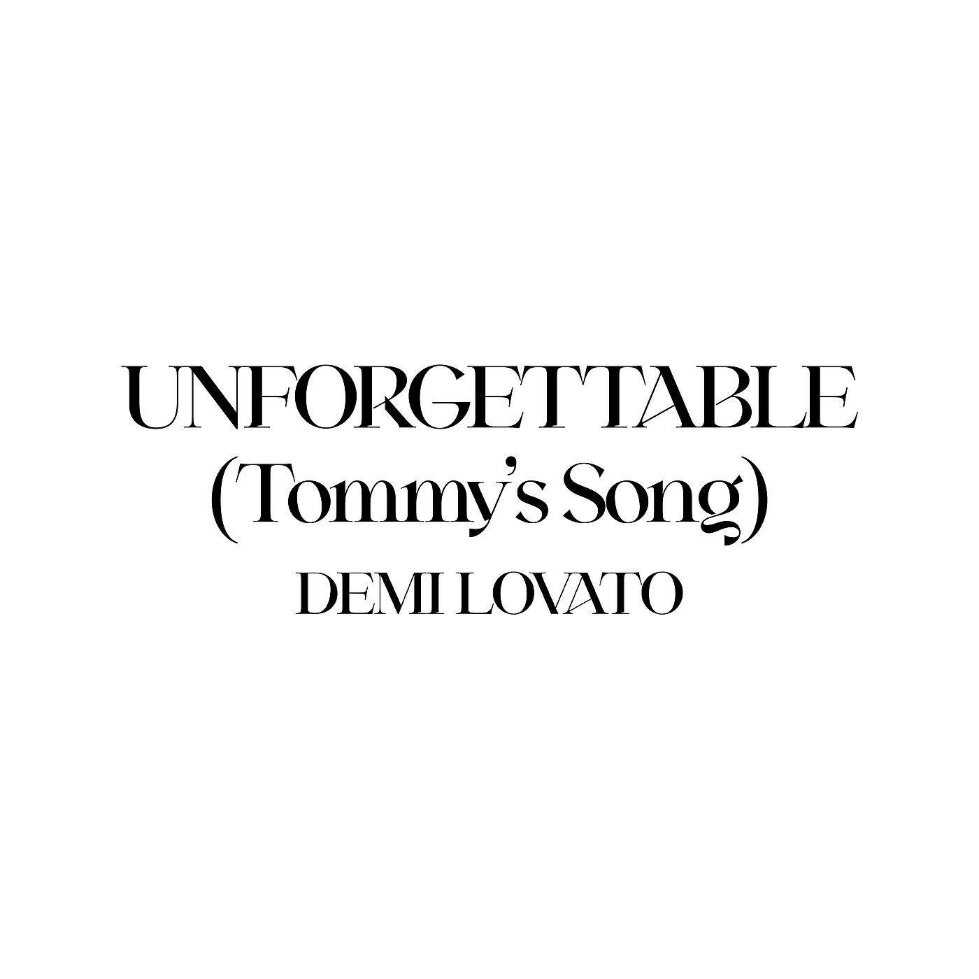 Постер альбома Unforgettable (Tommy’s Song)