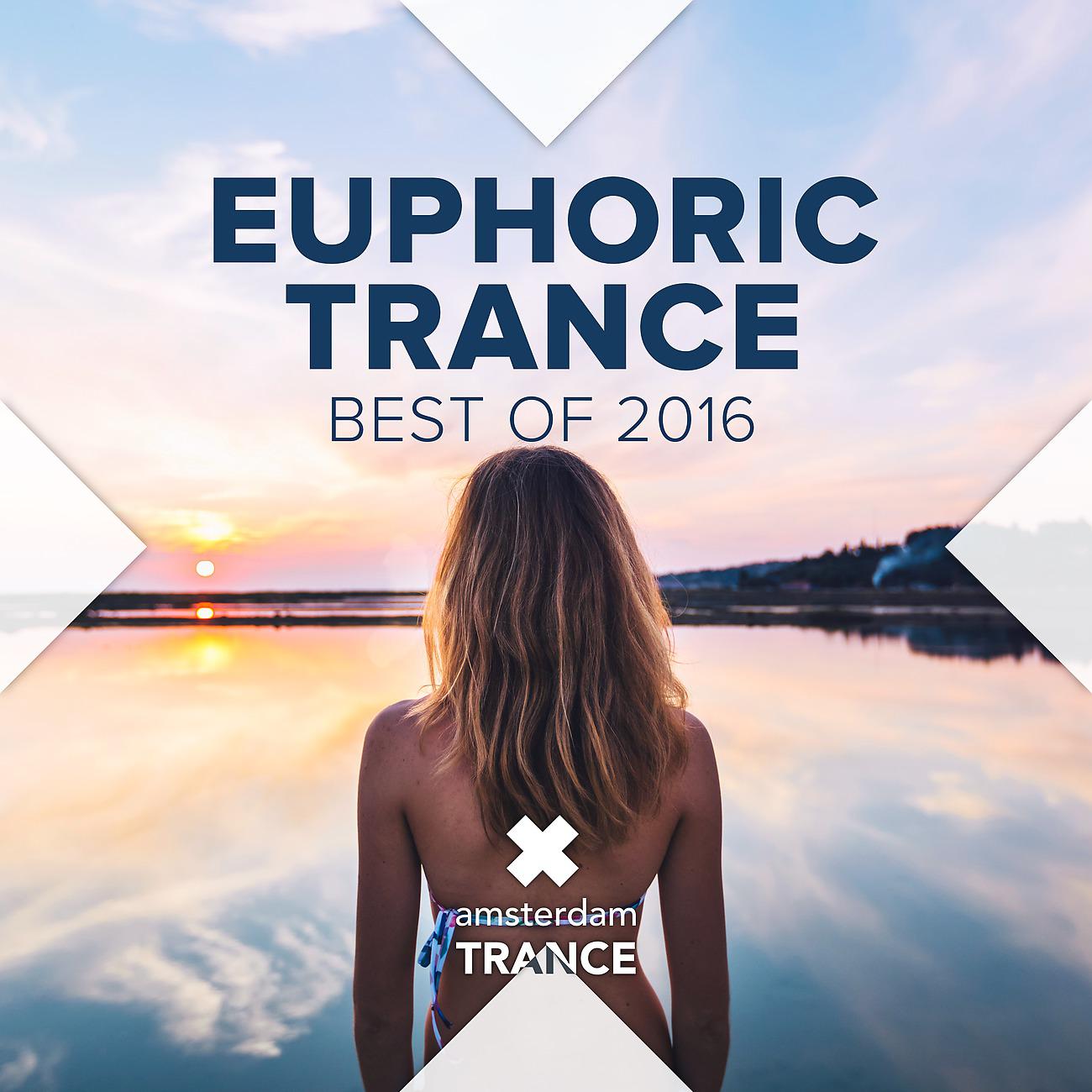 Постер альбома Euphoric Trance: Best of 2016