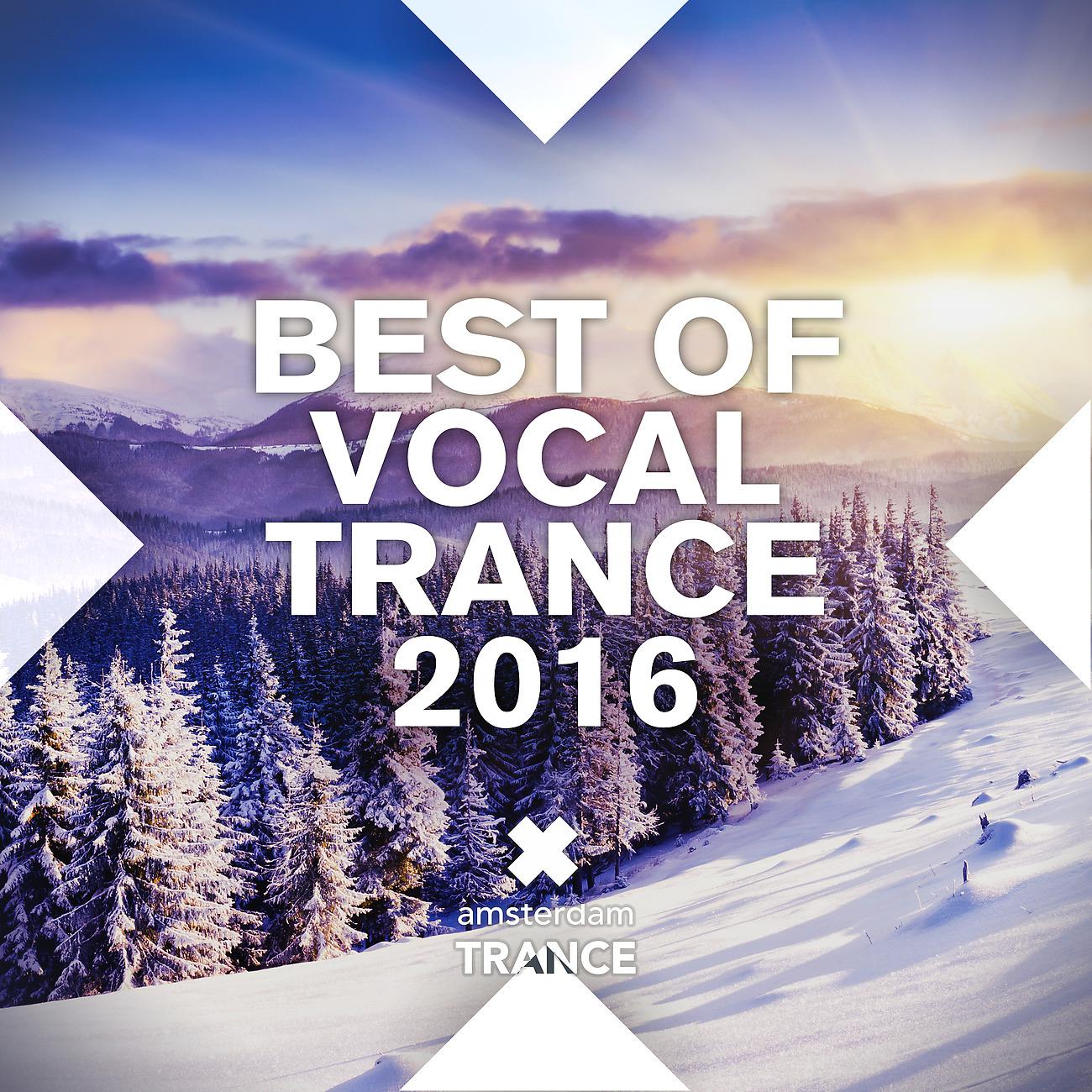 Постер альбома Best of Vocal Trance 2016