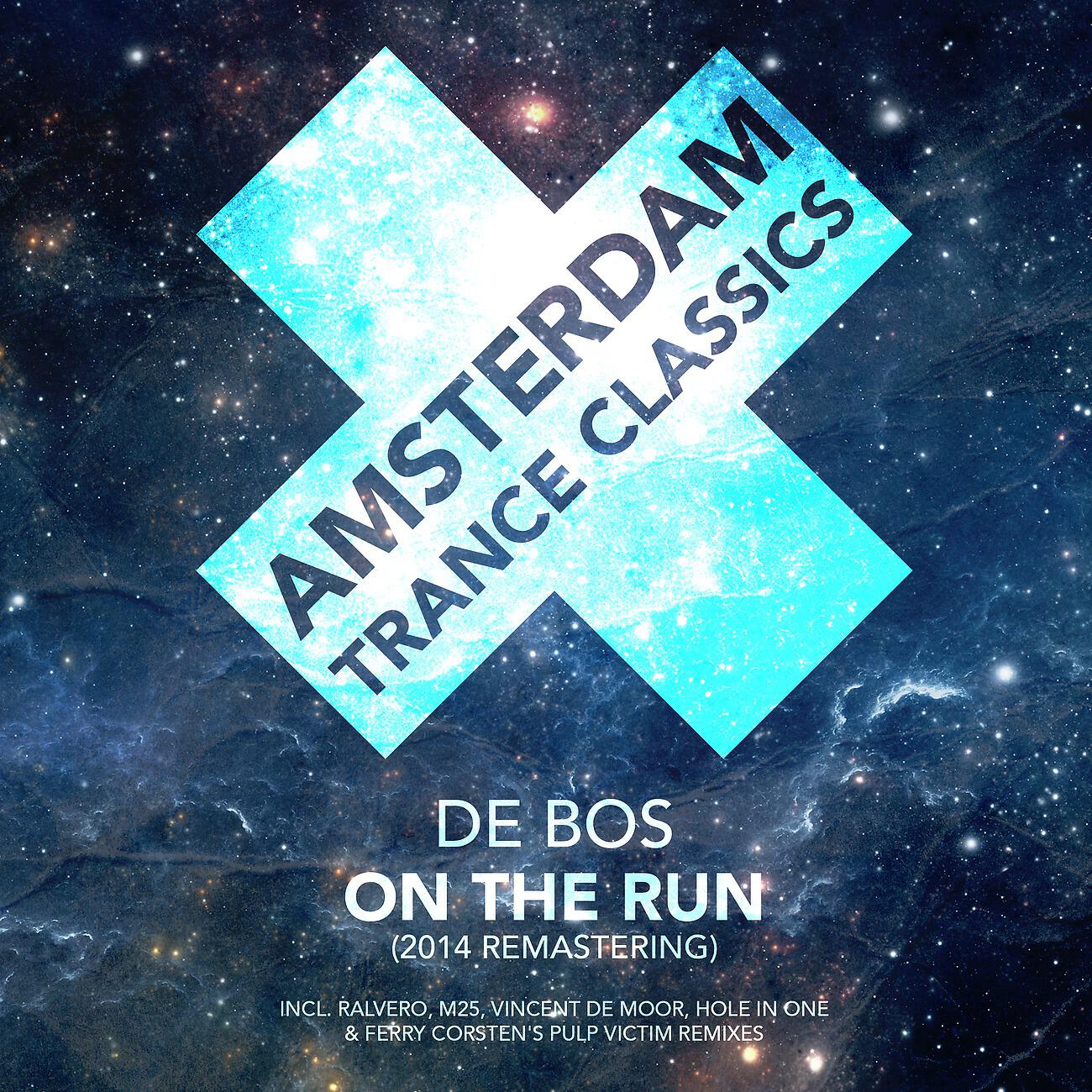 De Bos - On The Run (Ralvero Get Down Dub) (Remastering 2014)