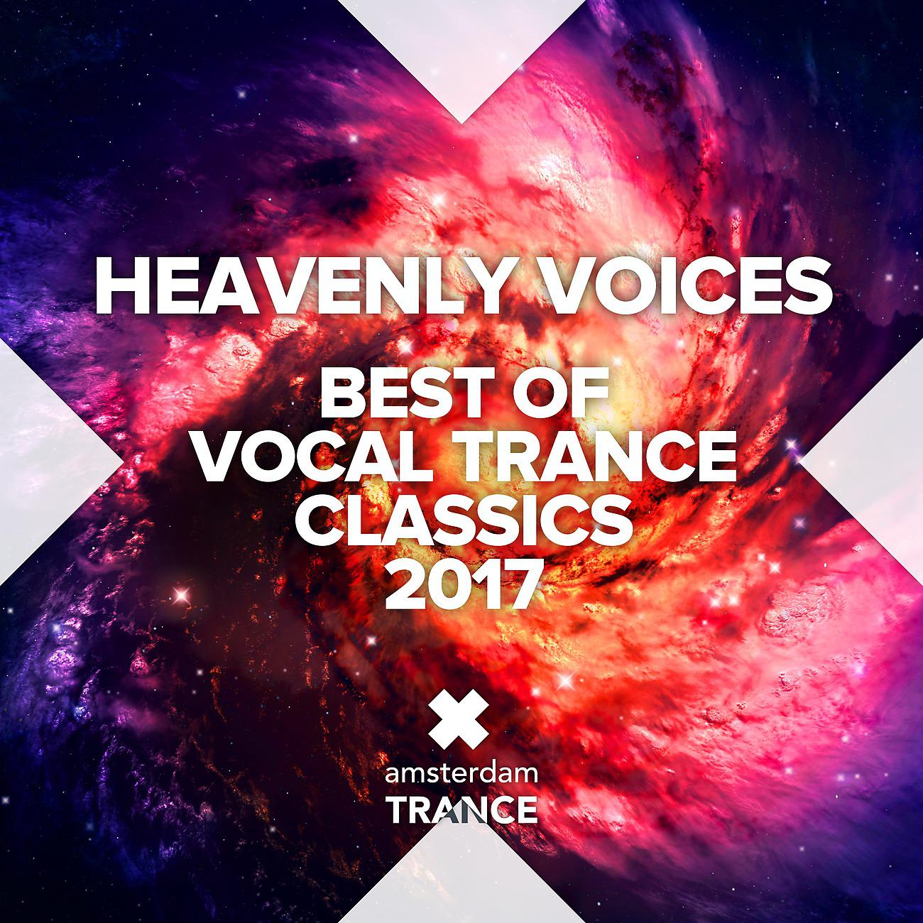 Постер альбома Heavenly Voices - Best of Vocal Trance Classics 2017