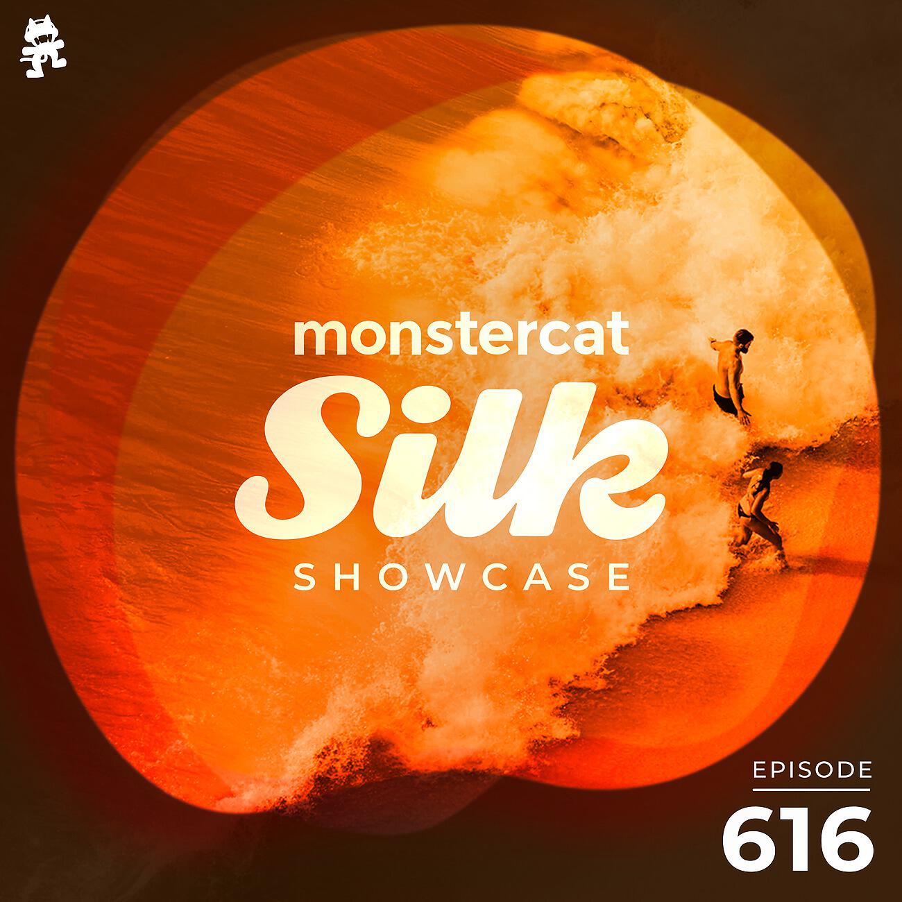Monstercat Silk Showcase - Monstercat Silk Showcase 616 (Hosted by Terry Da Libra)
