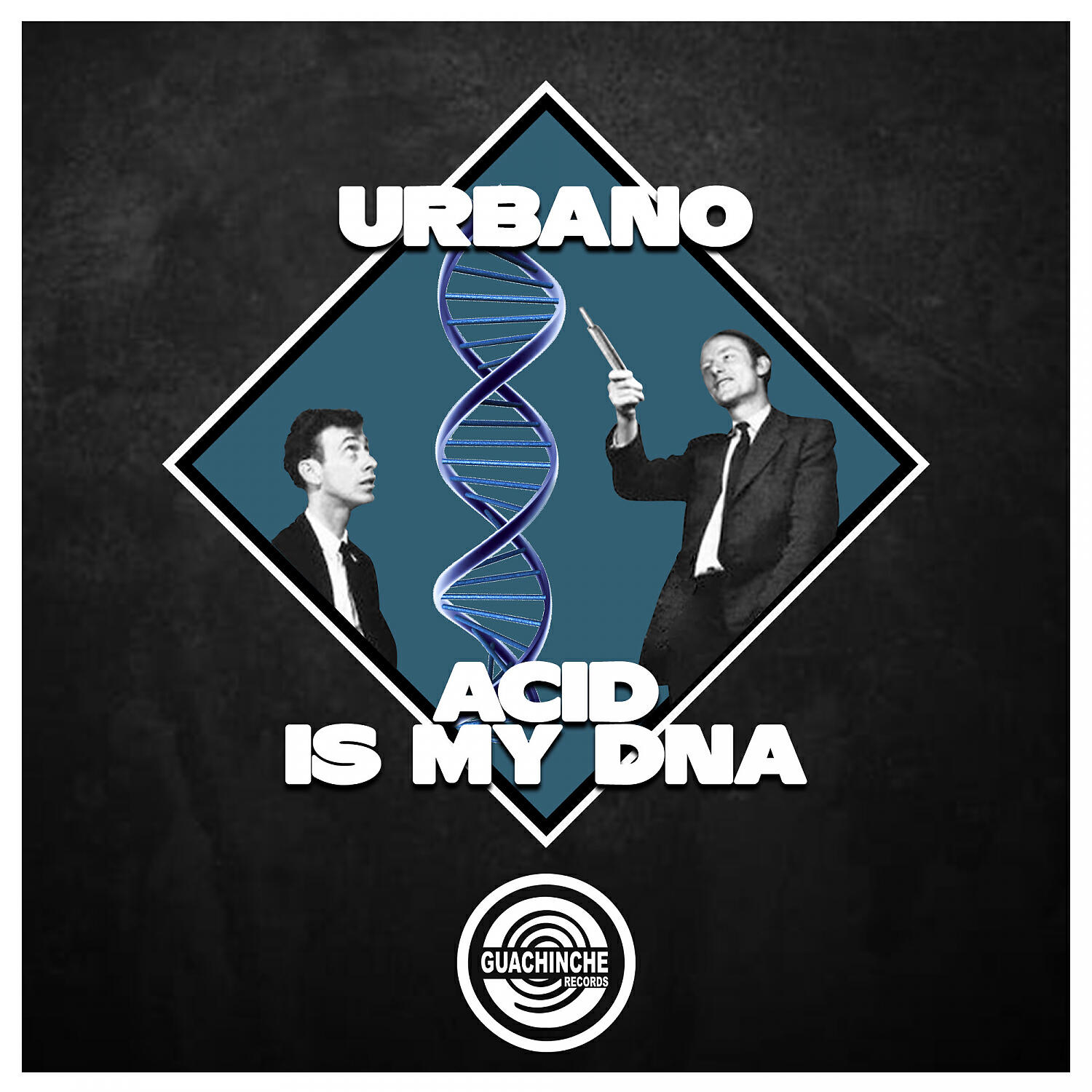 -URBANO- - Acid Is My Dna