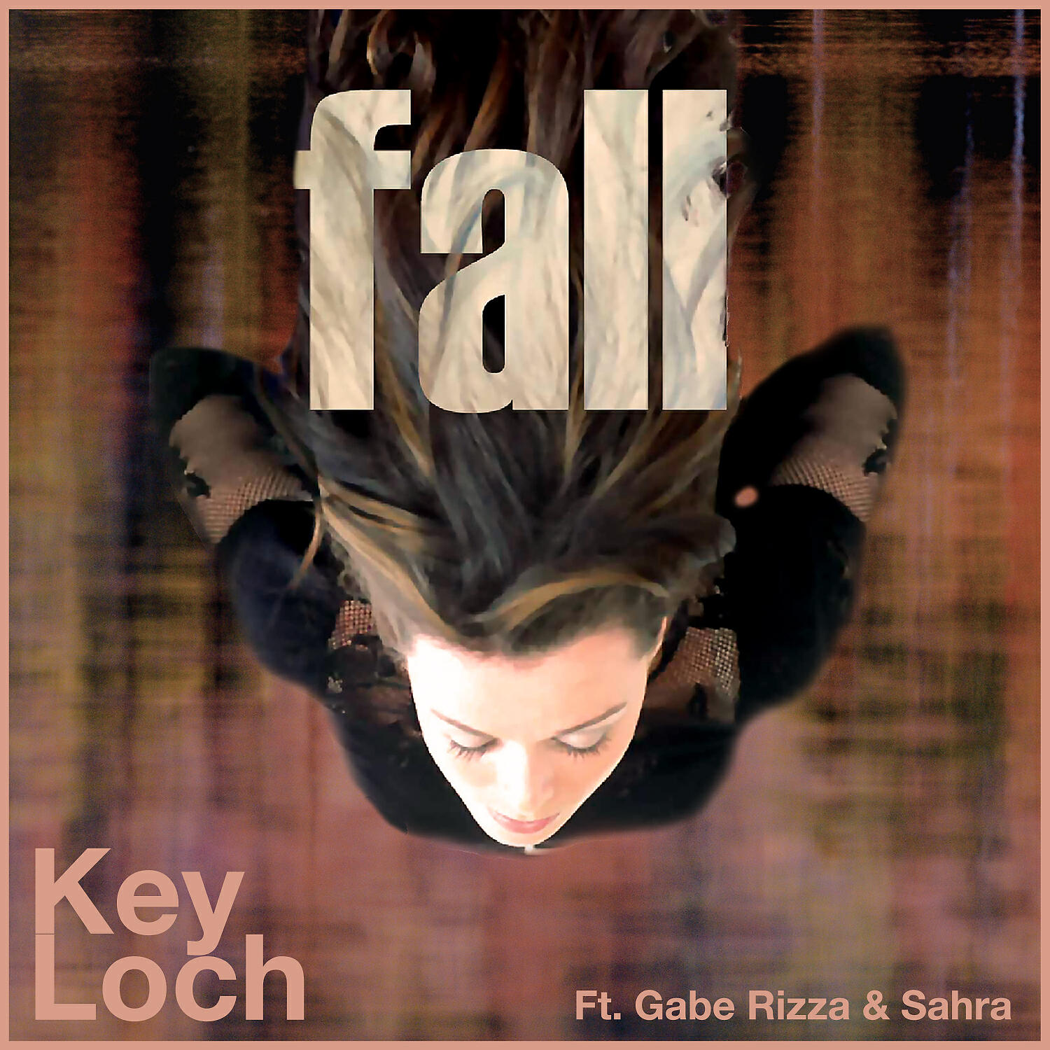 Key Loch - Fall (feat. Gabe Rizza & Sahra) (Dr D Mix)