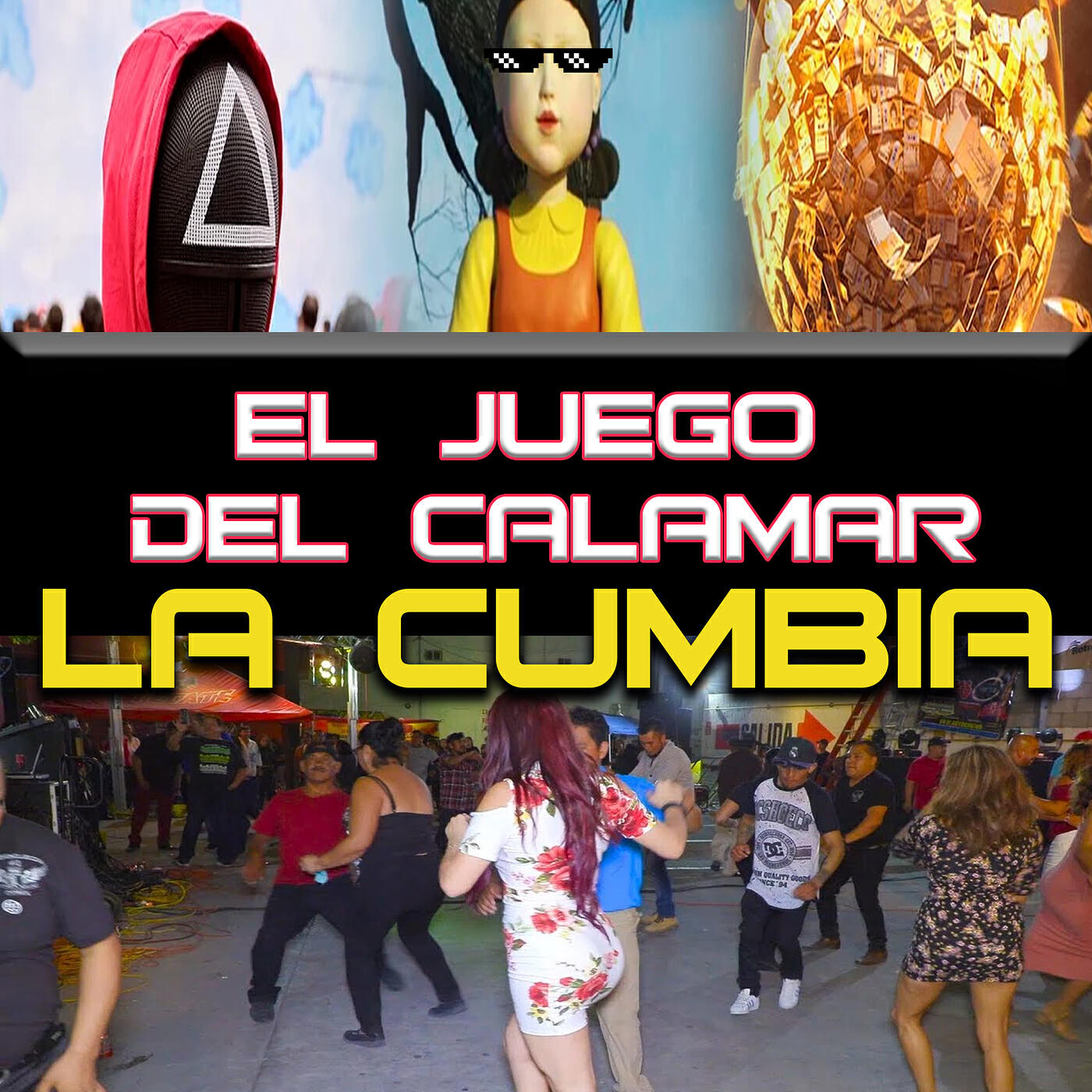 DJ Moys - El Juego Del Calamar La Cumbia