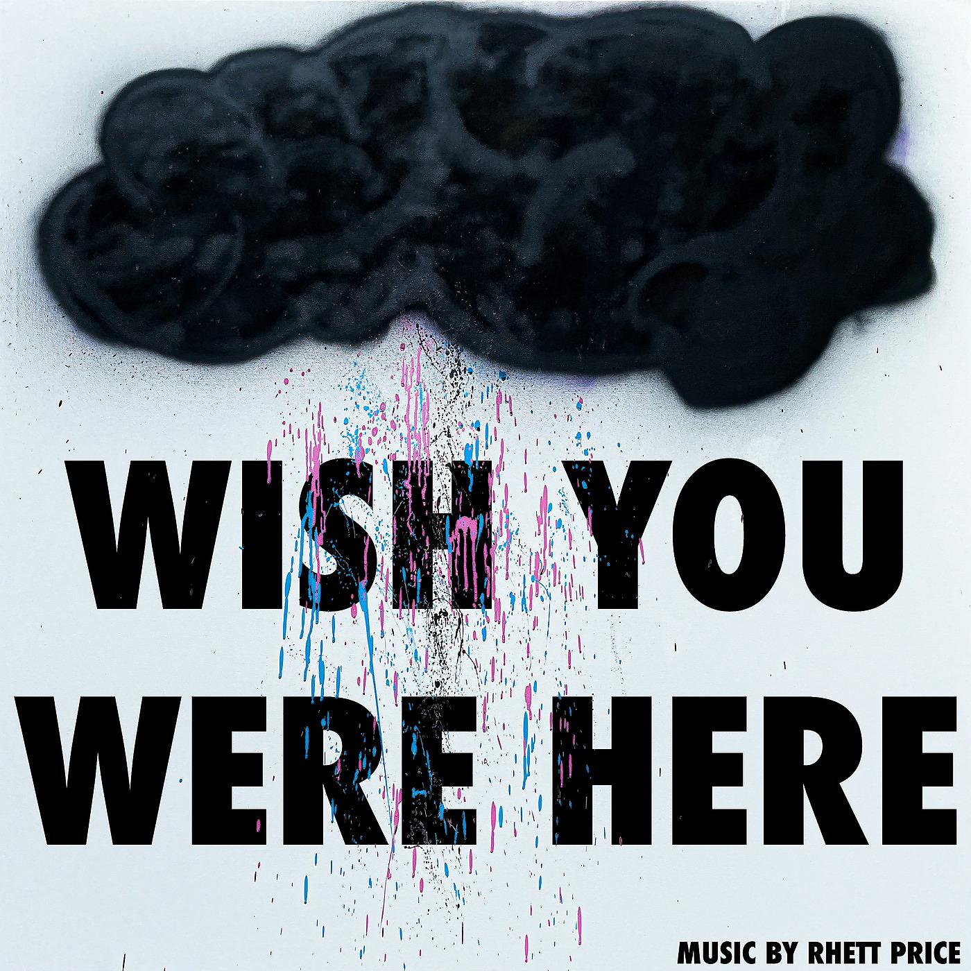 Постер альбома Wish You Were Here