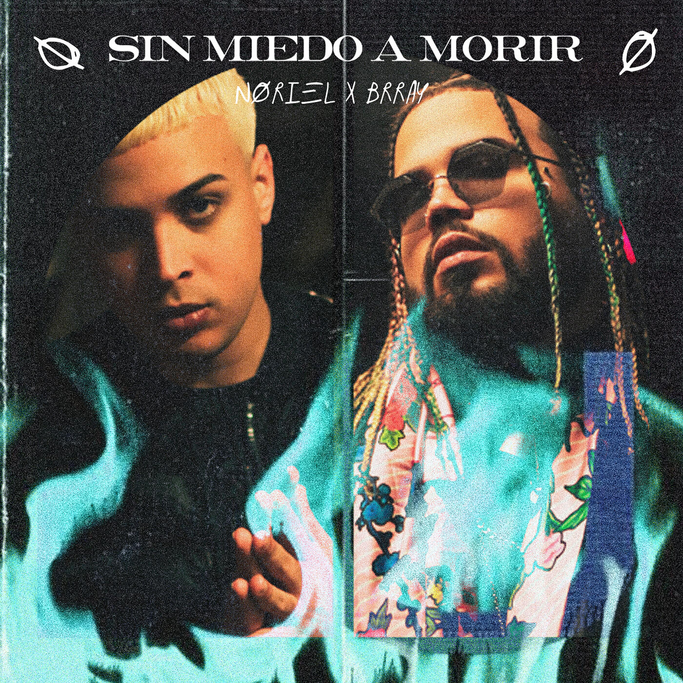 Noriel - Sin Miedo a Morir