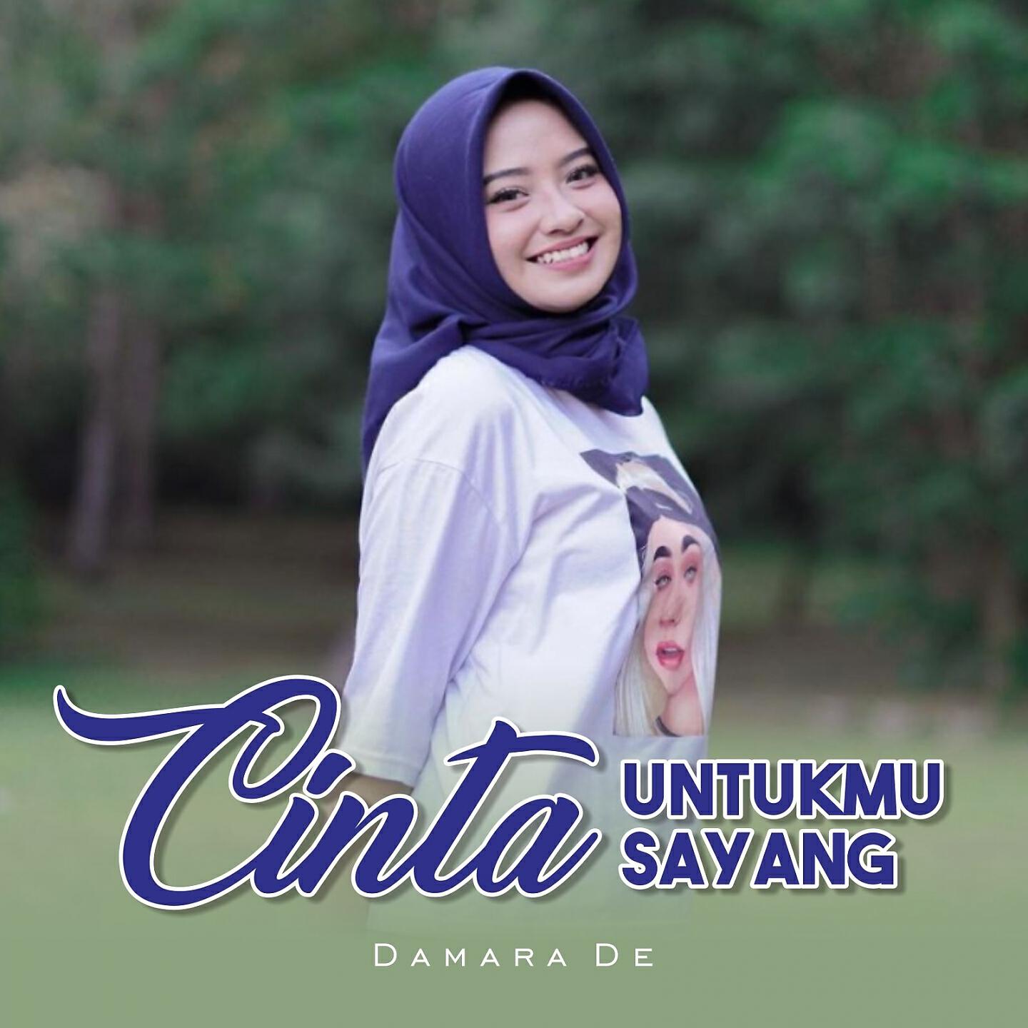 Damara De - Cinta Untukmu Sayang