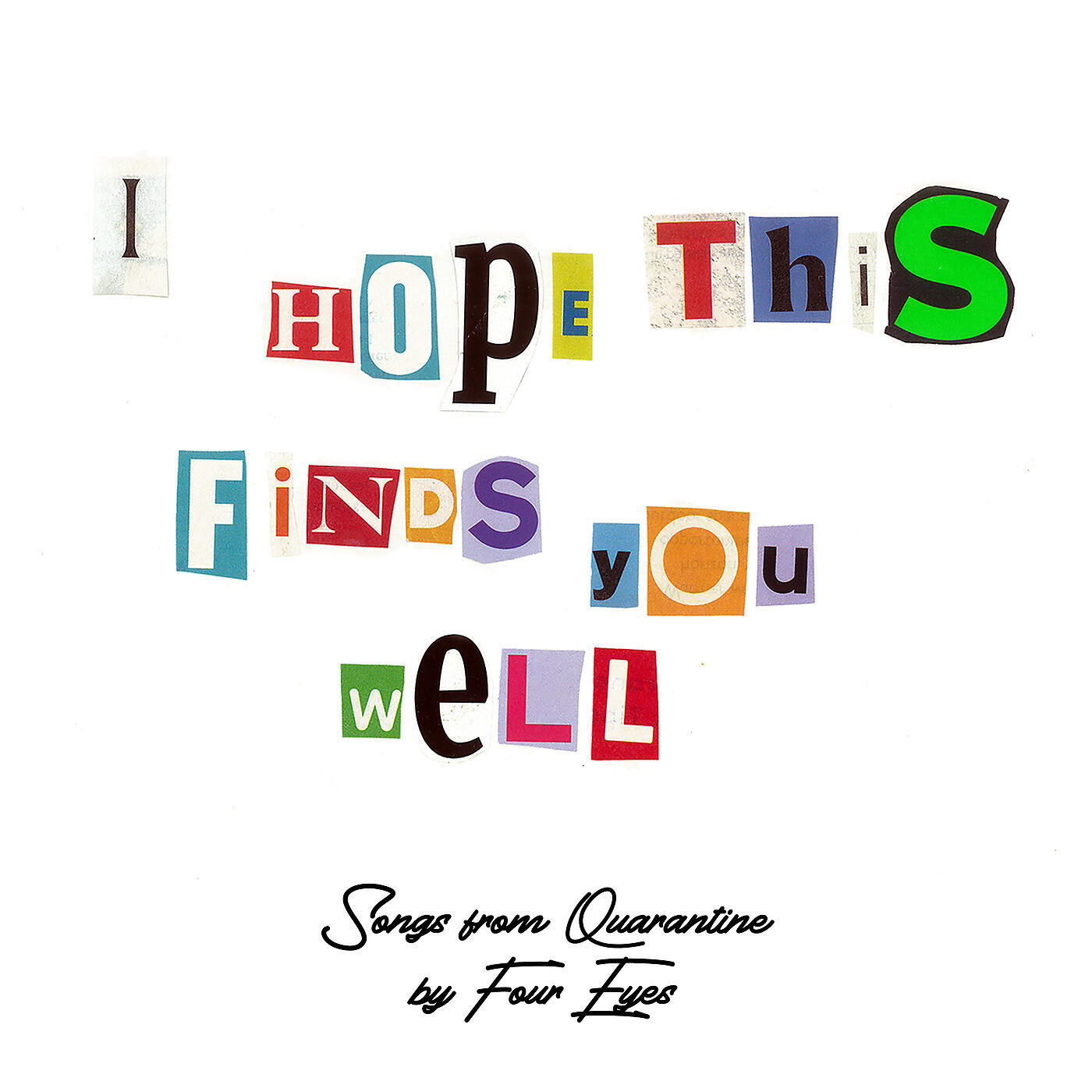 Four Eyes - Everyone's Got Acid in Their Freezer