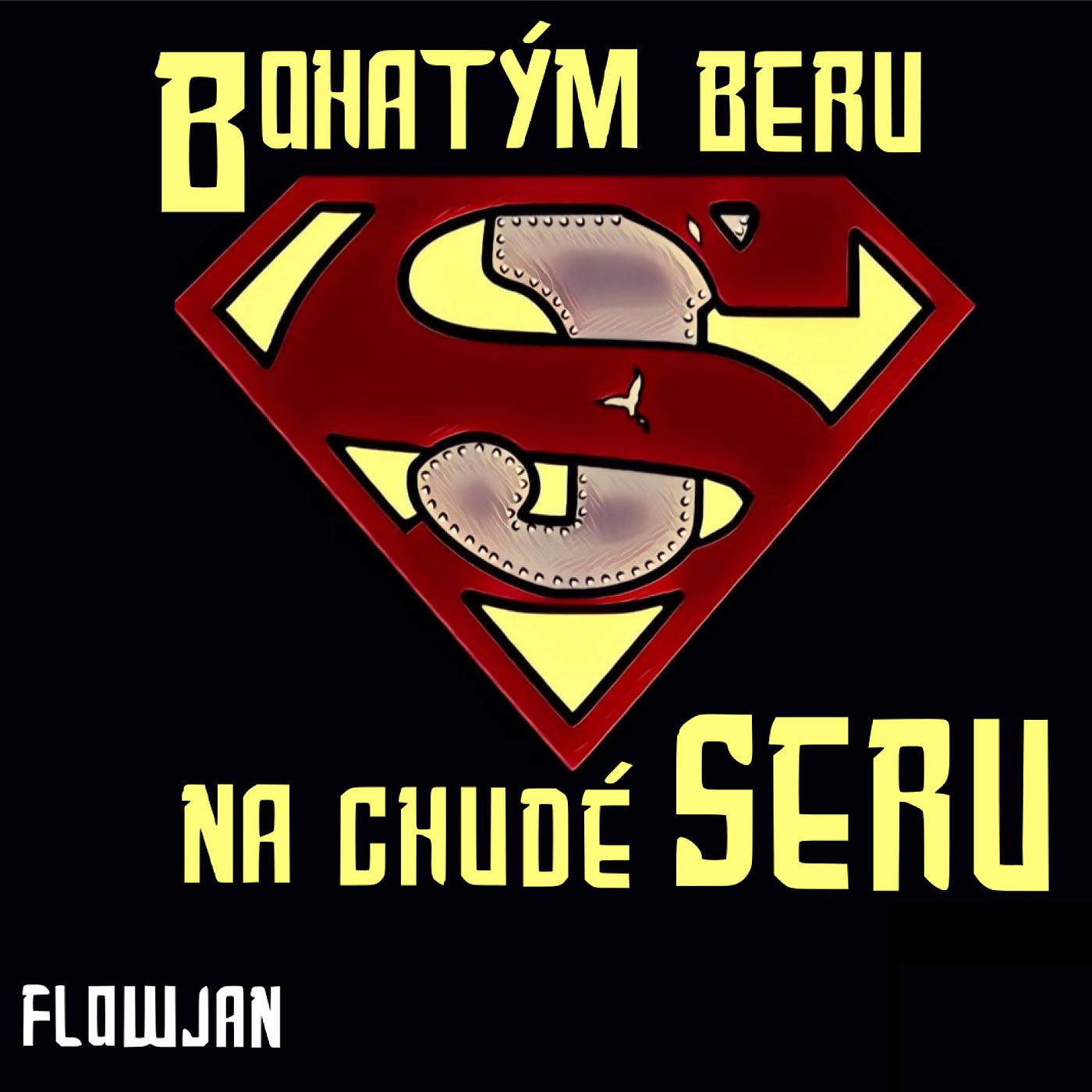 Постер альбома Bohatým Beru, Na Chudé Seru