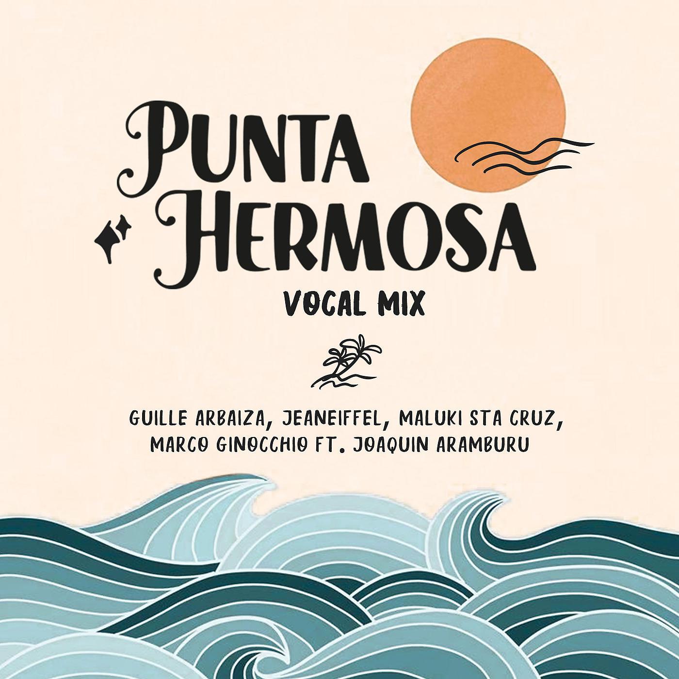 Постер альбома Punta Hermosa (Vocal Mix)