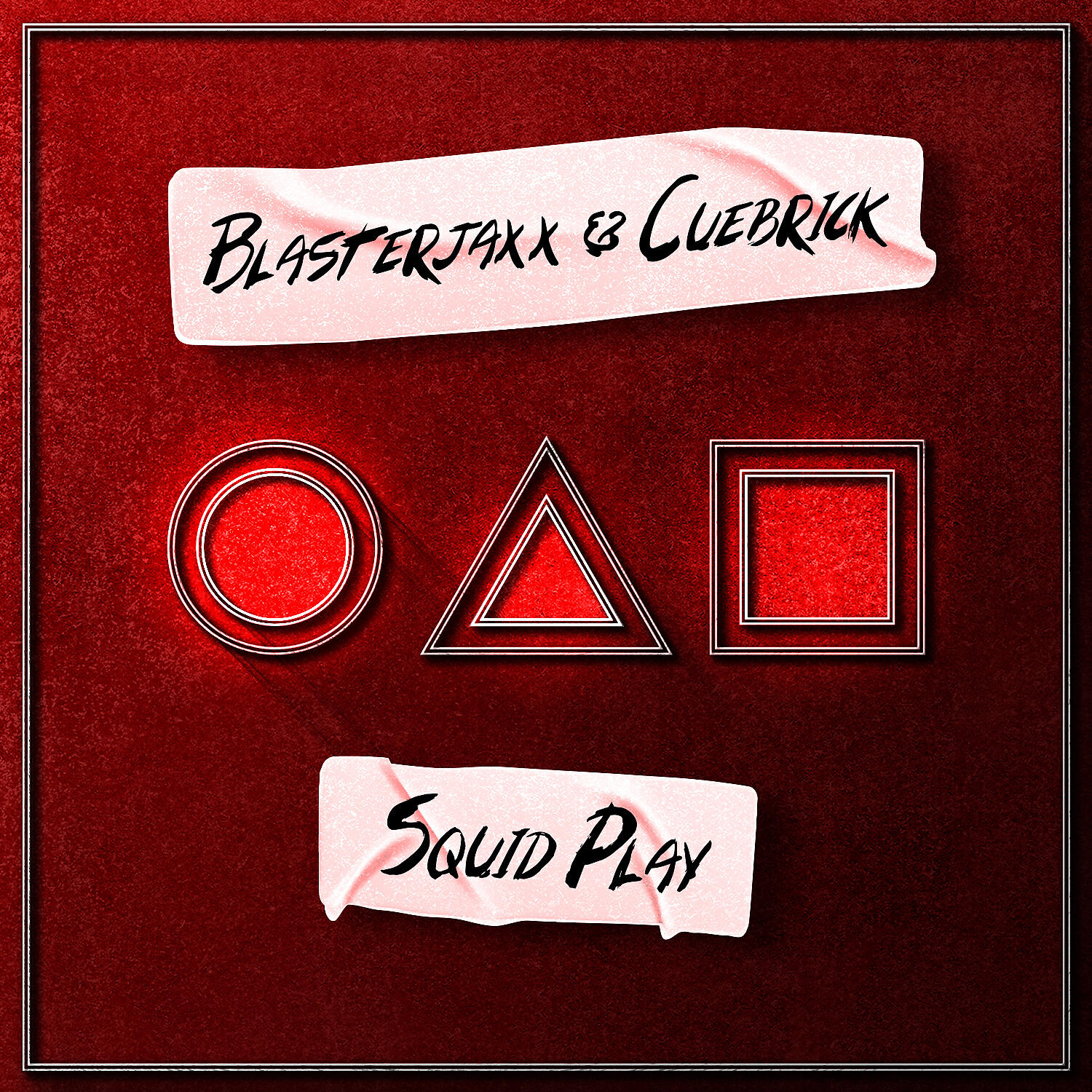 BlasterJaxx - Squid Play