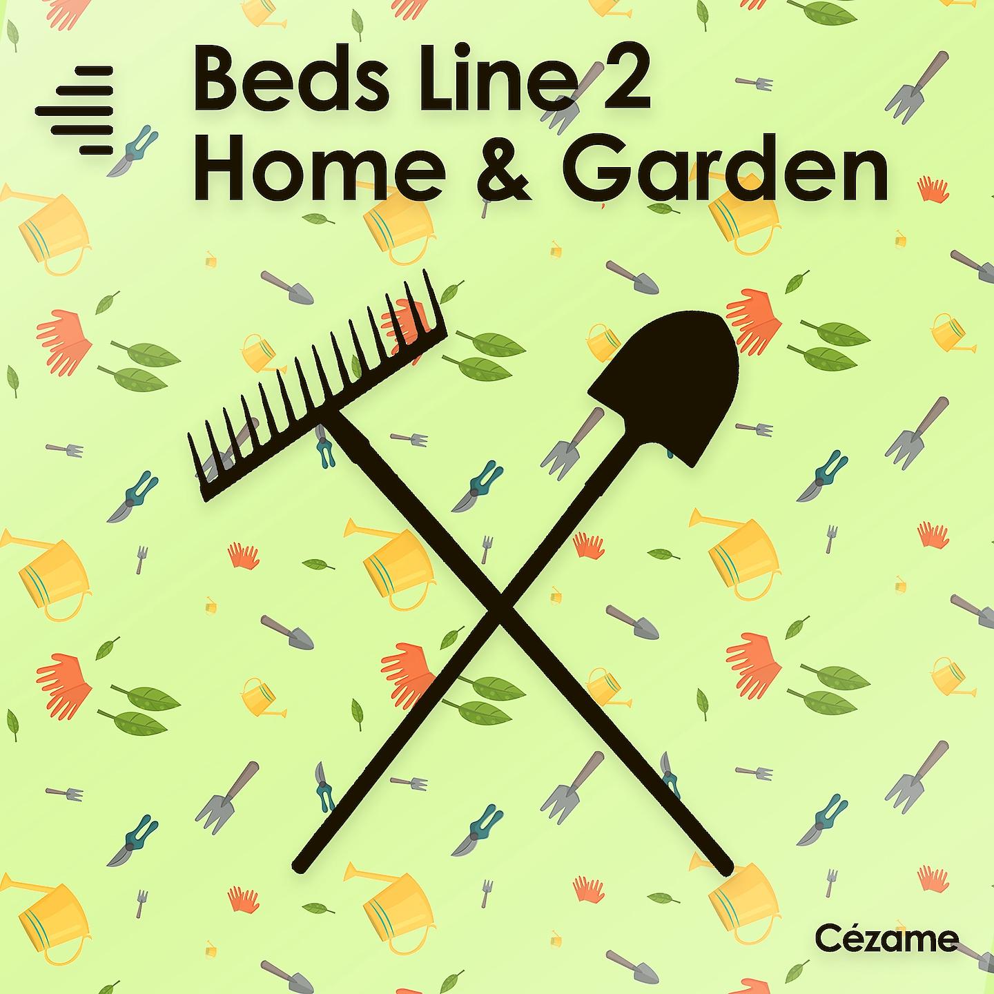 Постер альбома Beds Line 2 - Home and Garden