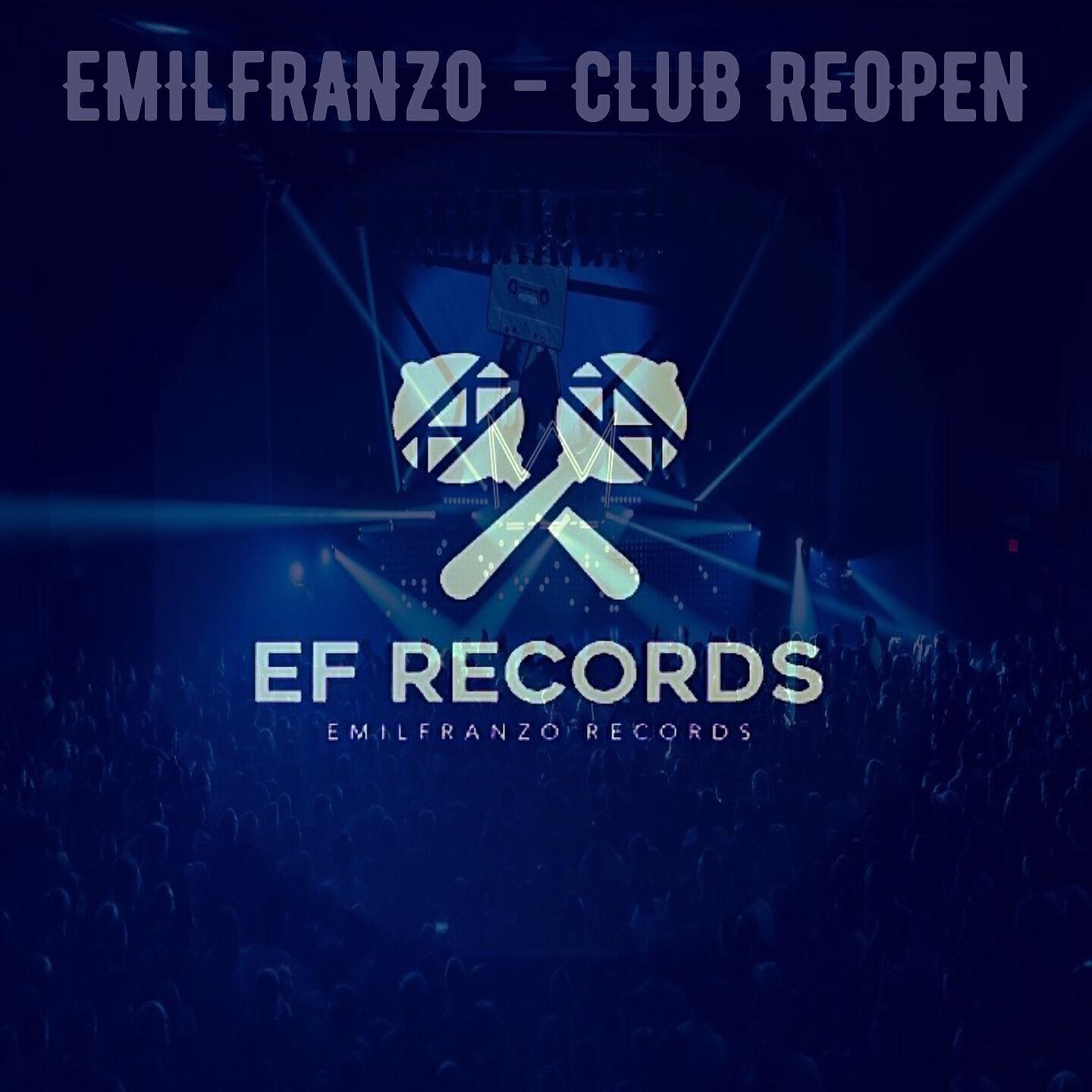 Emilfranzo - Club Reopen