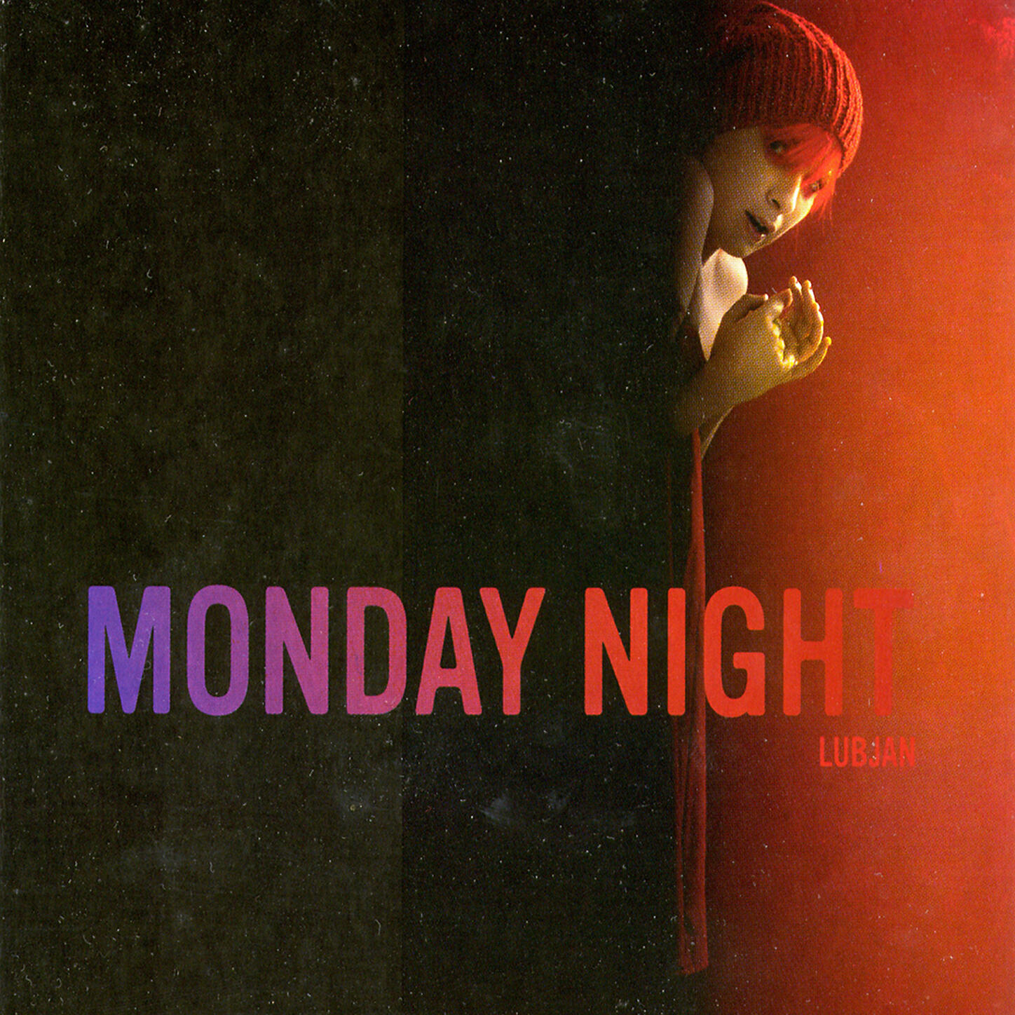 Постер альбома Monday Night (Bonus Track Version)