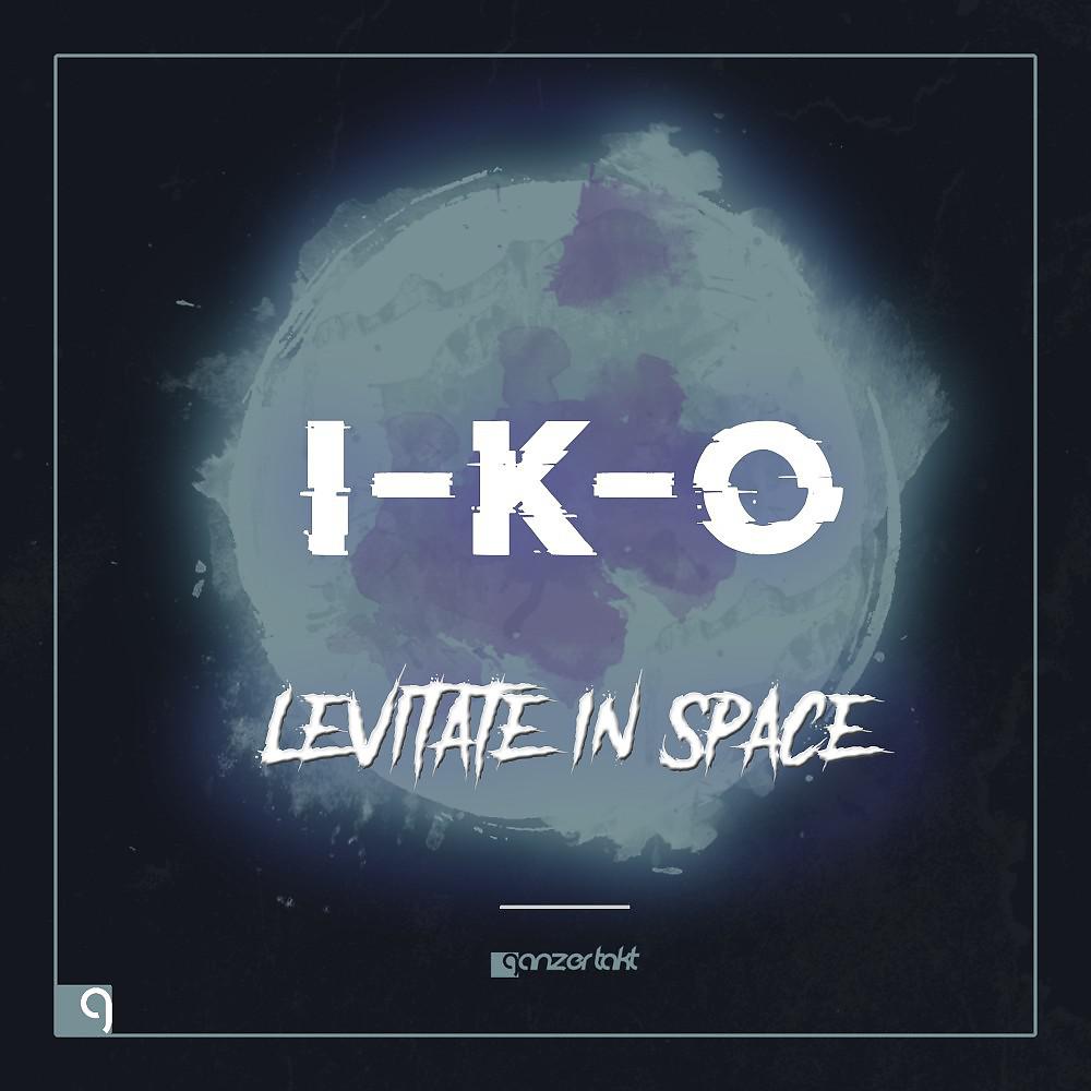Постер альбома Levitate in Space