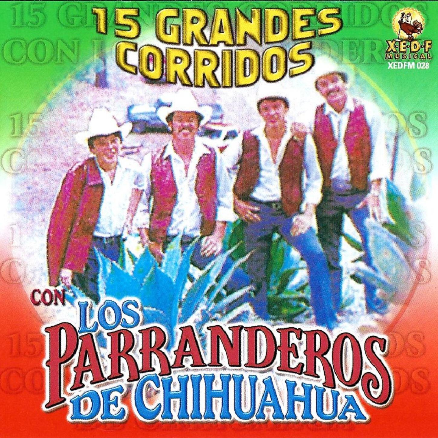 Los Parranderos De Chihuahua - Corrido de Los Morales